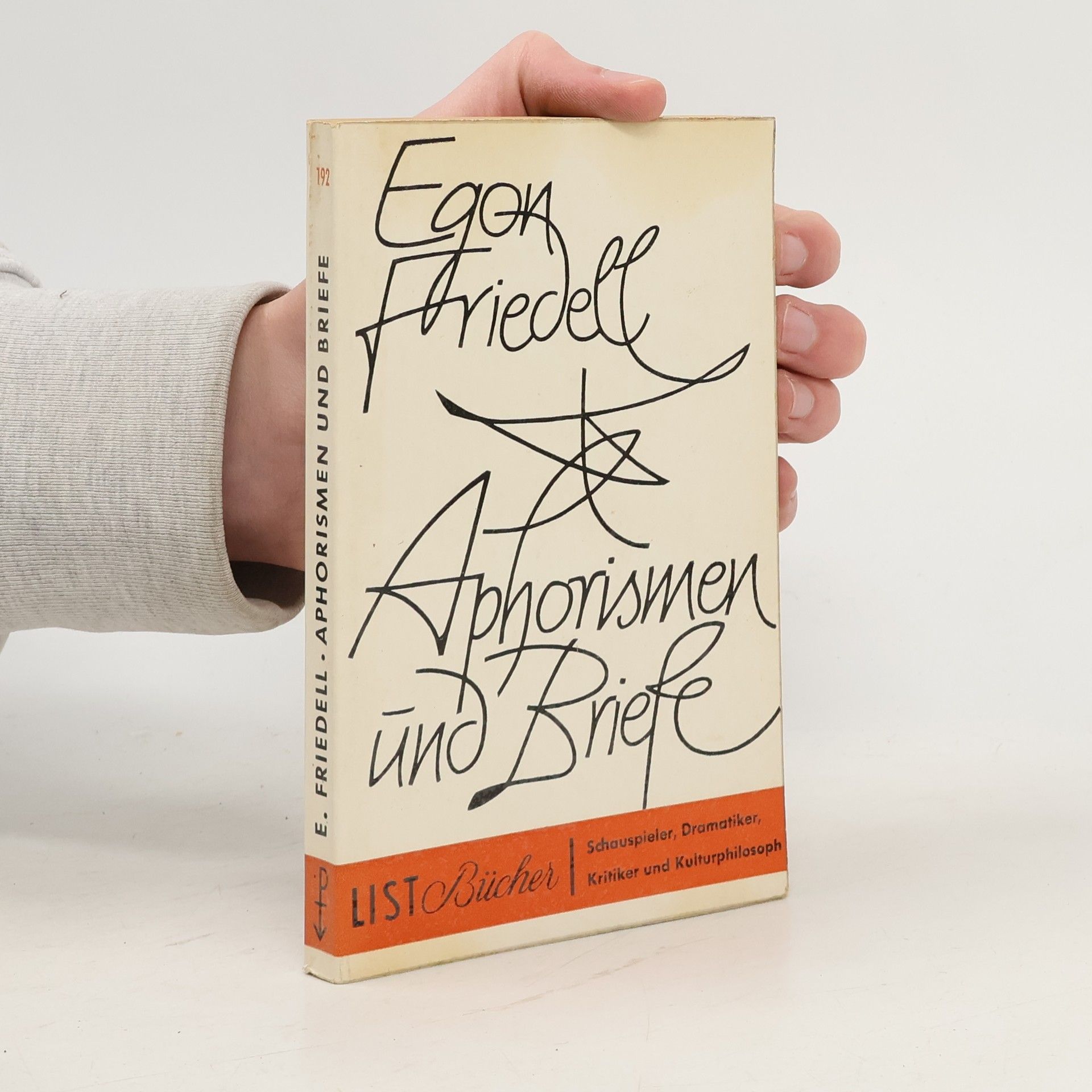 Egon Friedell Aphorismen und Briefe