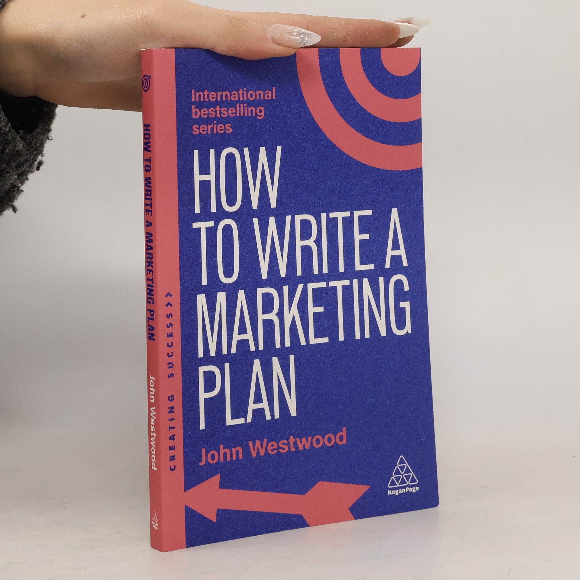 John Westwood How to Write a Marketing Plan