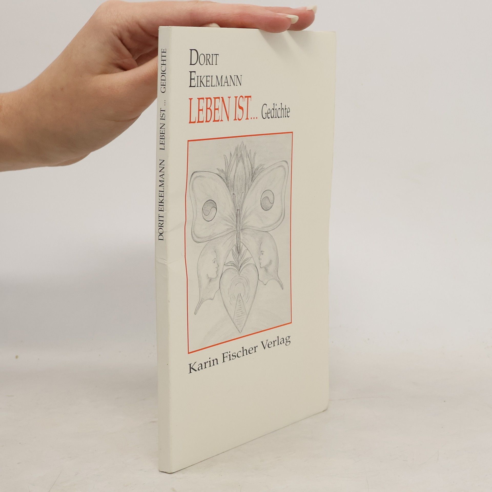 Dorit Eikelmann Leben ist...