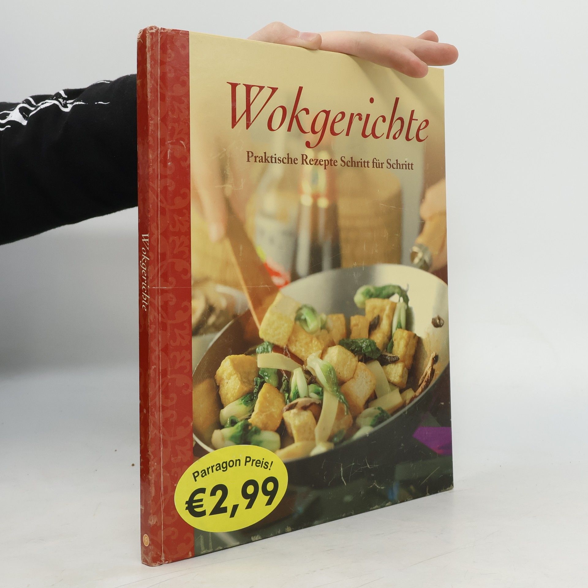 AA.VV. Wokgerichte - Praktische Rezepte Schritt Für Schritt