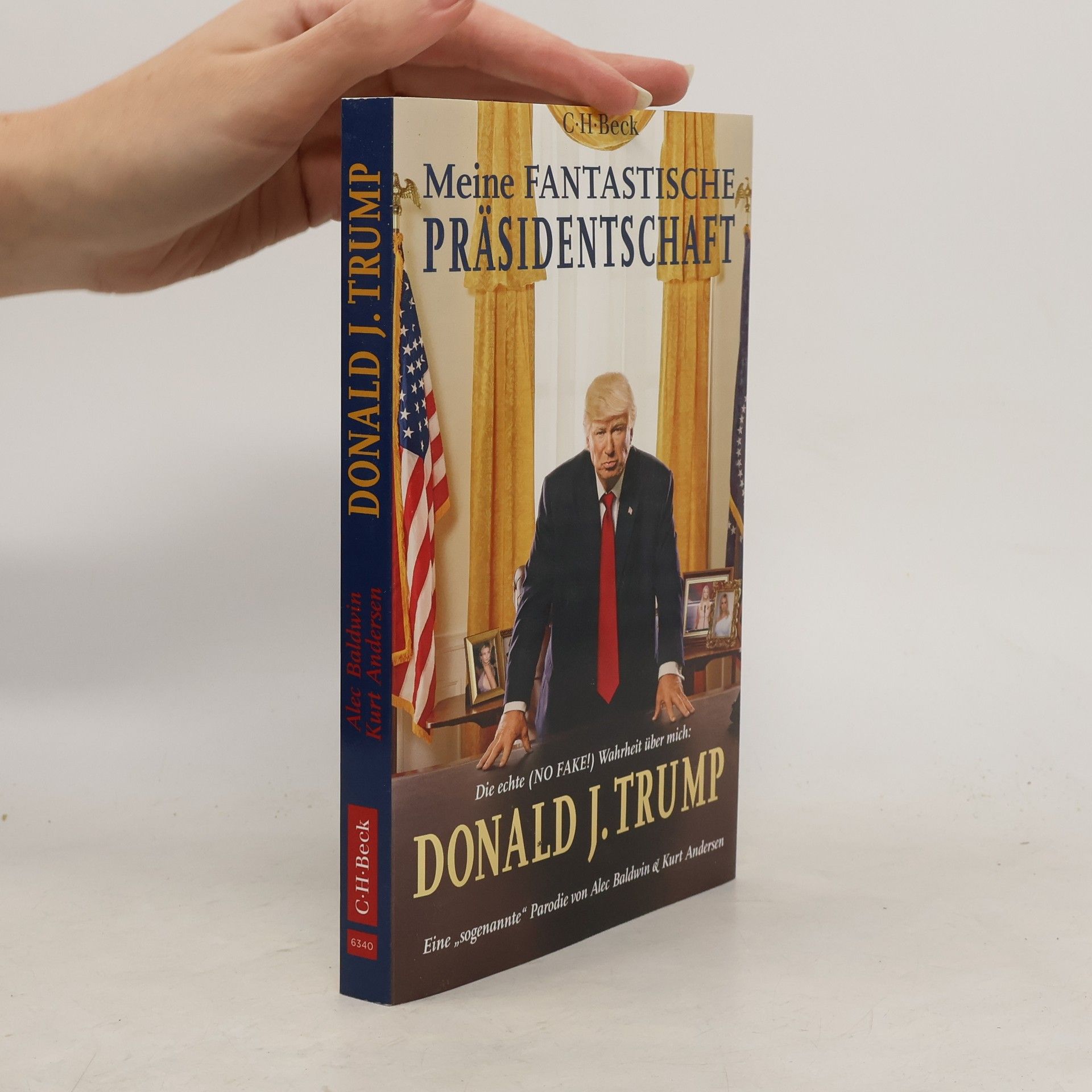 Meine fantastische Präsidentschaft