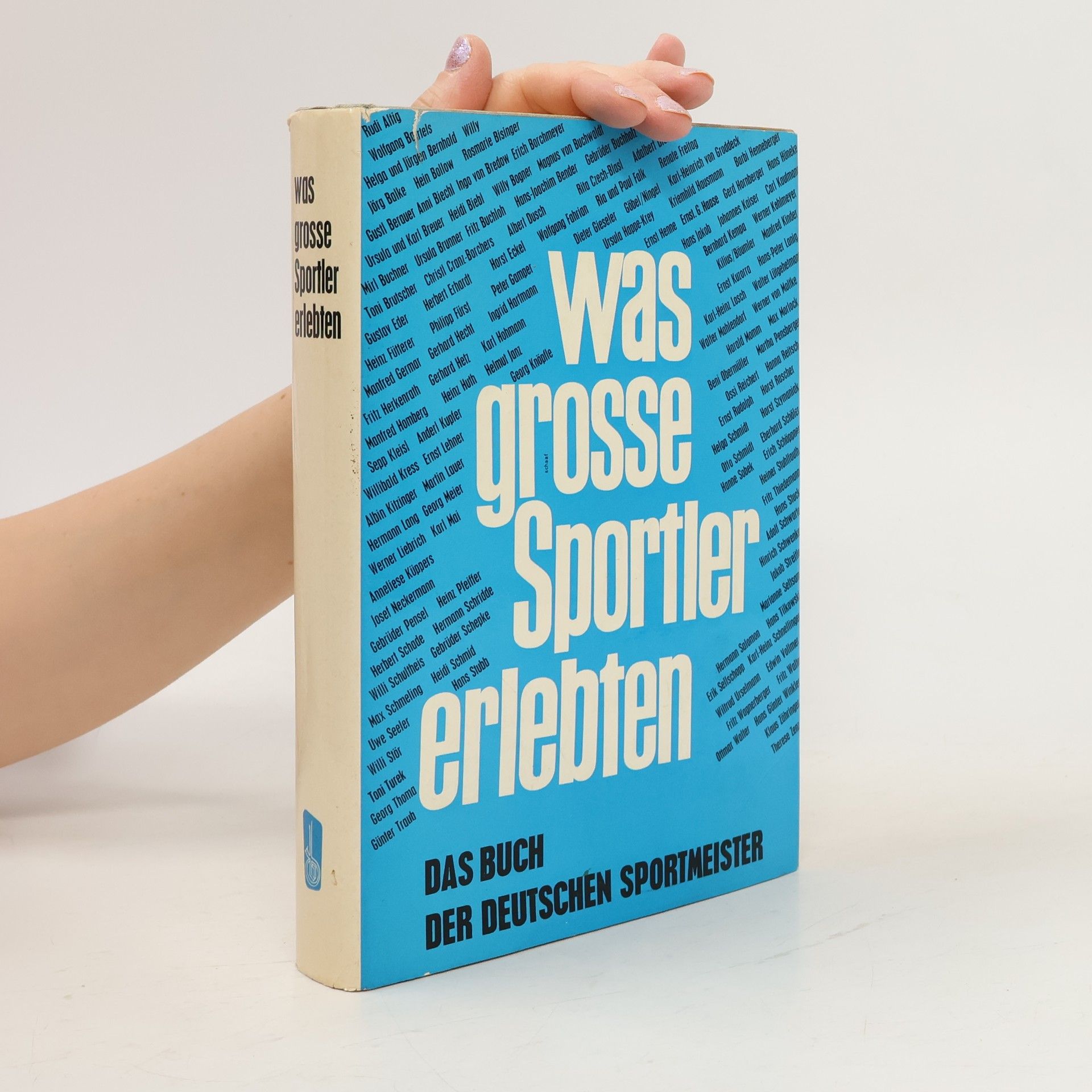 Karl Seeger Was grosse Sportler erlebten