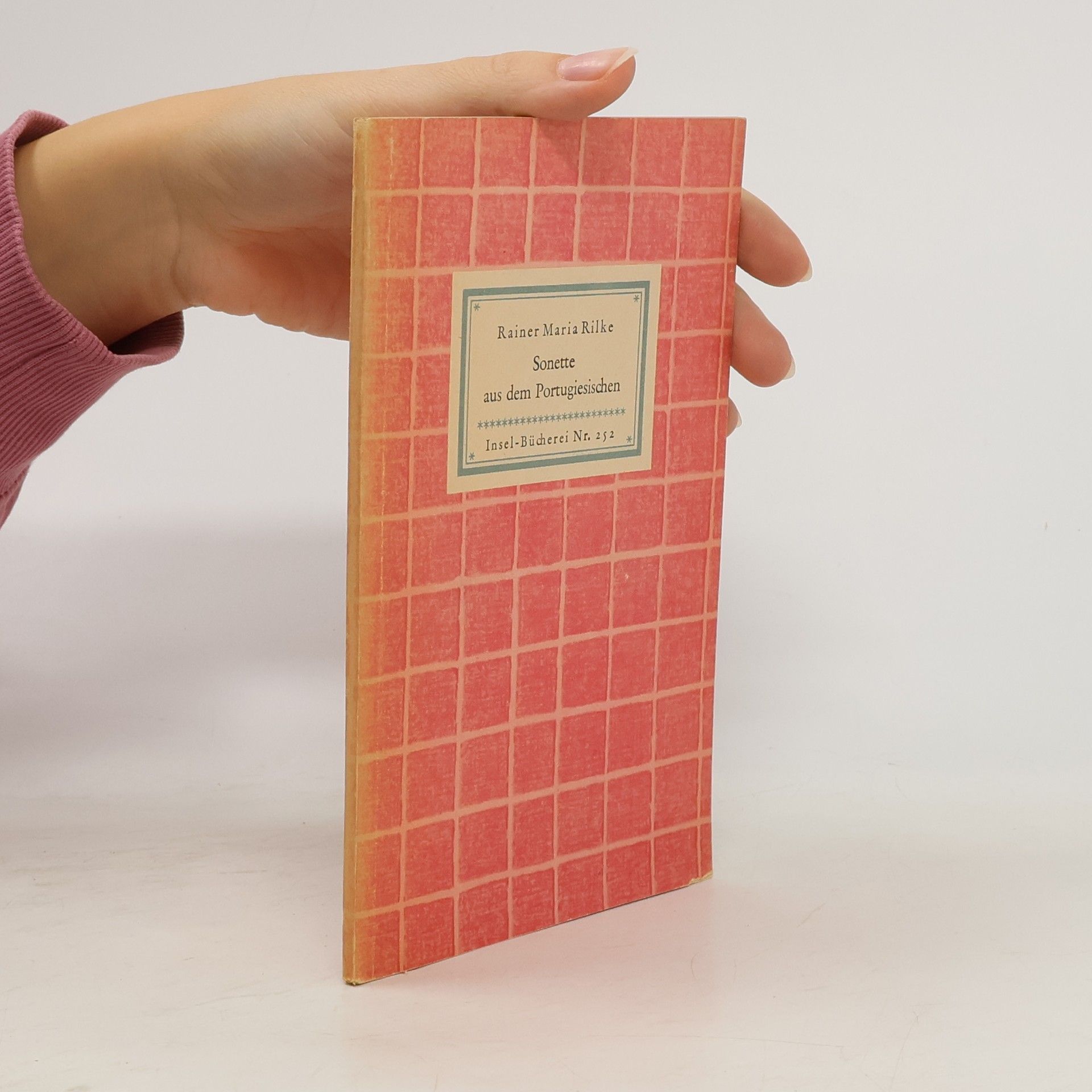 Rainer Maria Rilke Sonette aus dem Portugiesischen