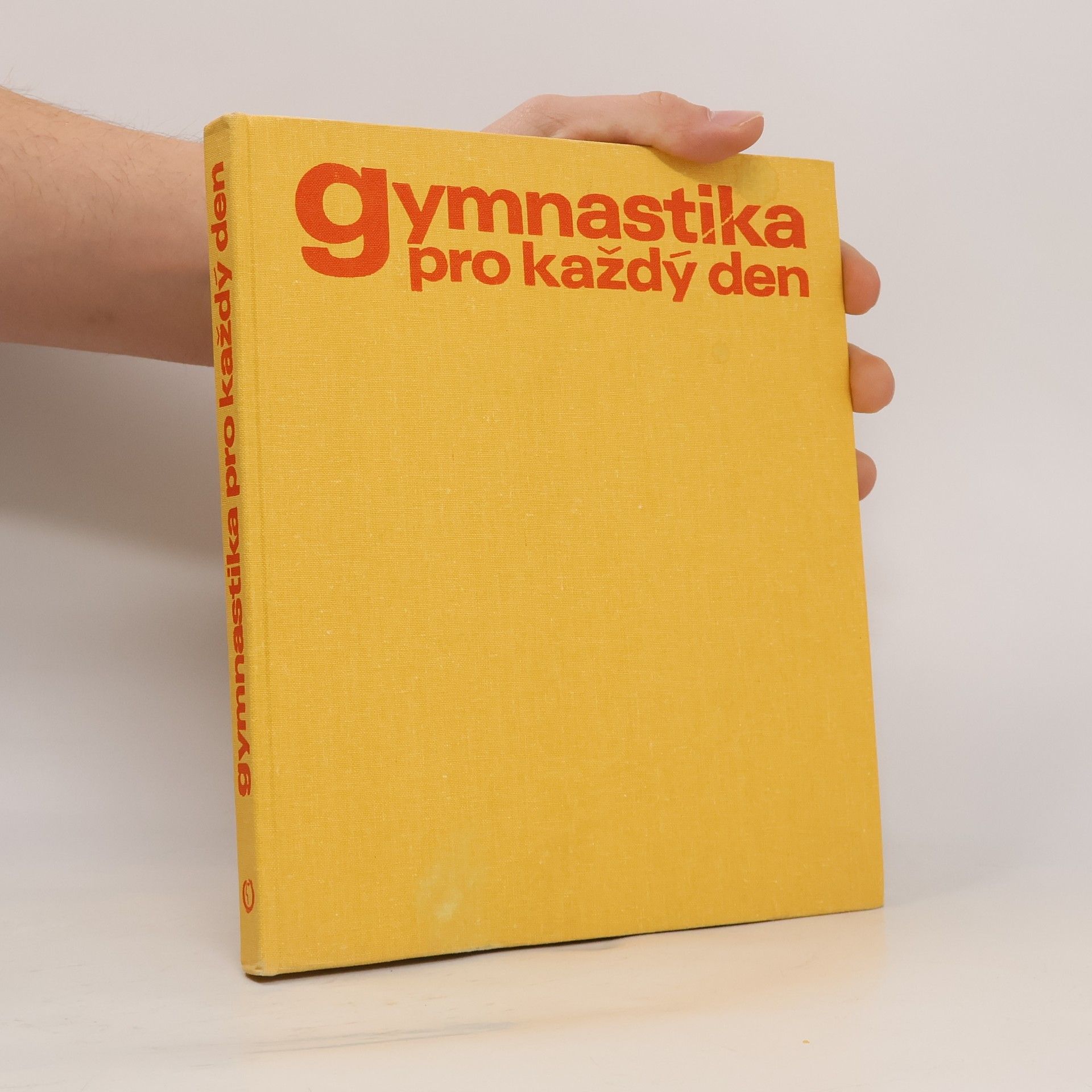 Collectif d'auteurs Gymnastika pro každý den