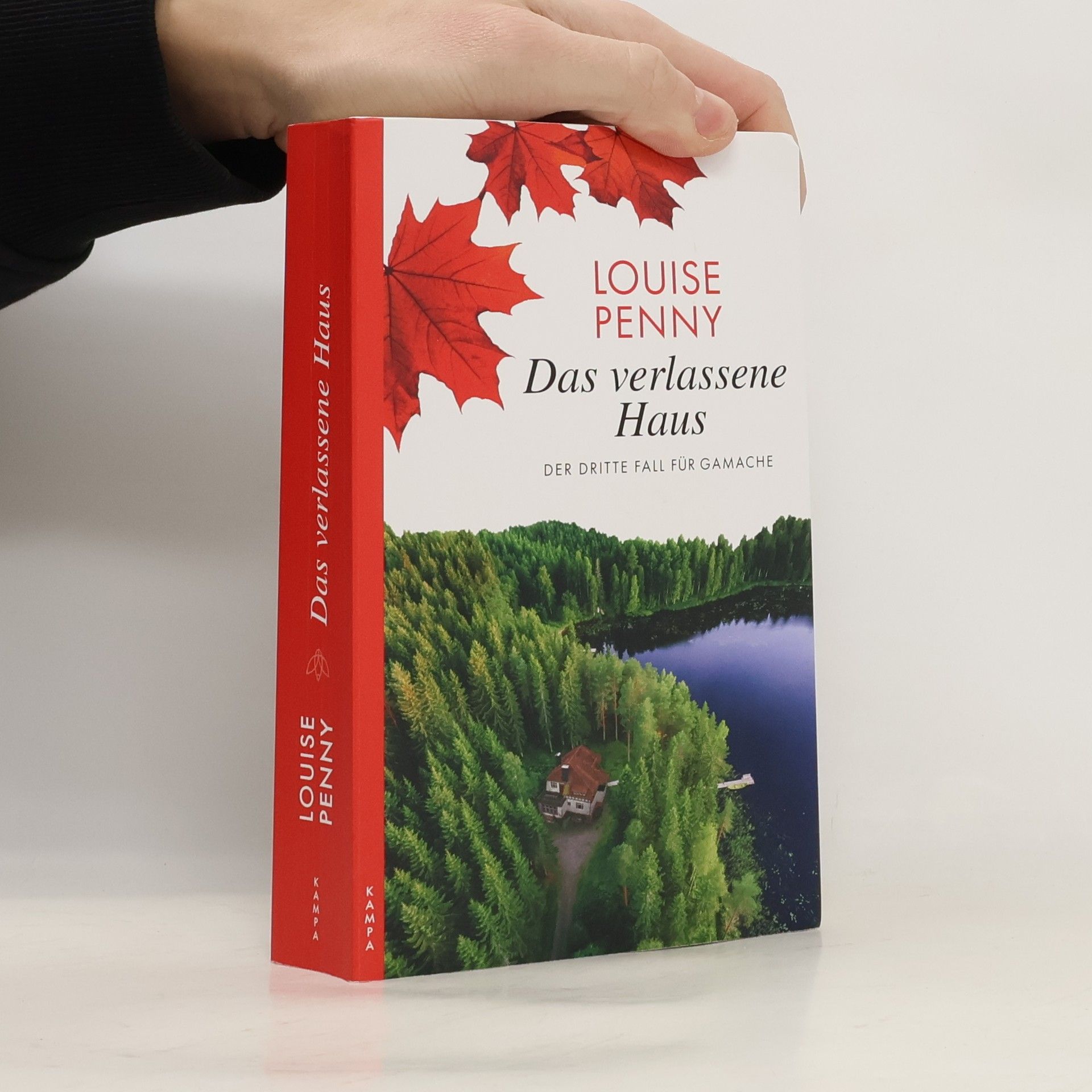 Louise Penny Das verlassene Haus