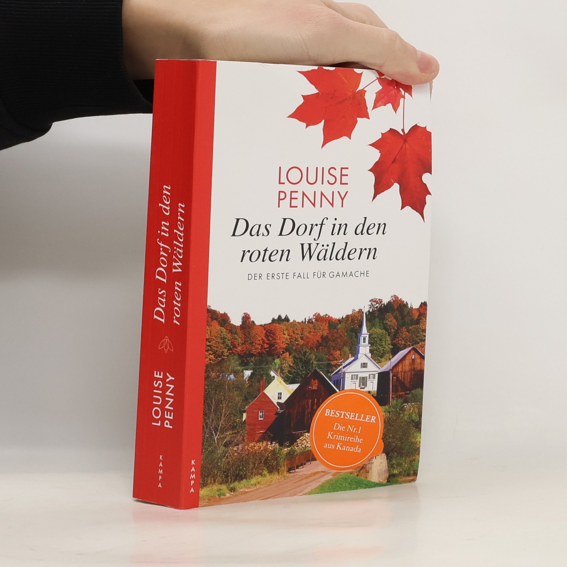 Louise Penny Das Dorf in den roten Wäldern