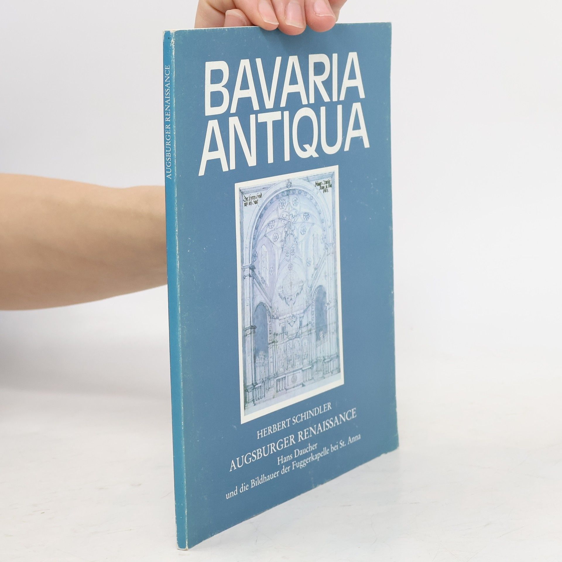 Herbert Schindler Bavaria Antiqua