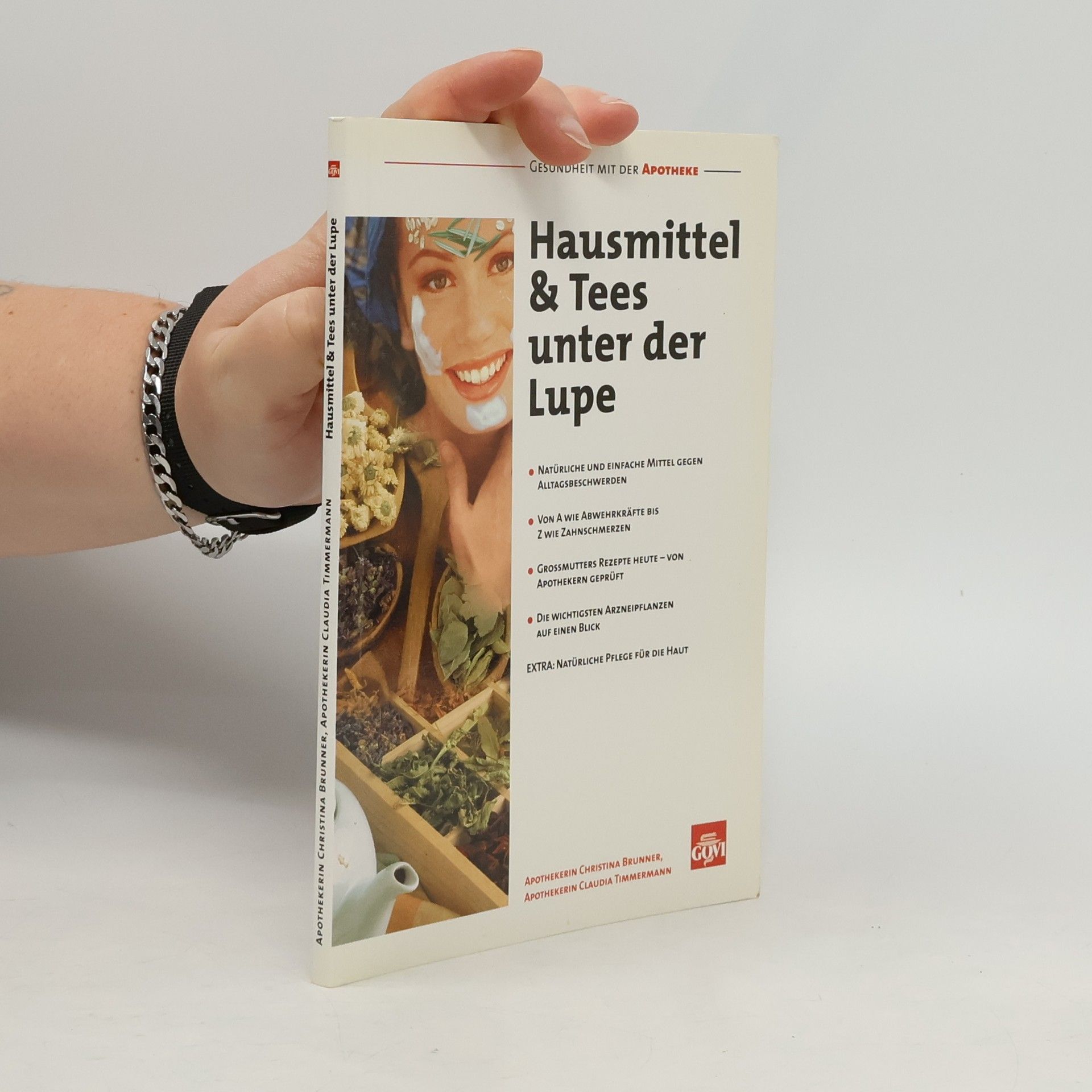 Christina Brunner Hausmittel und Tees unter der Lupe