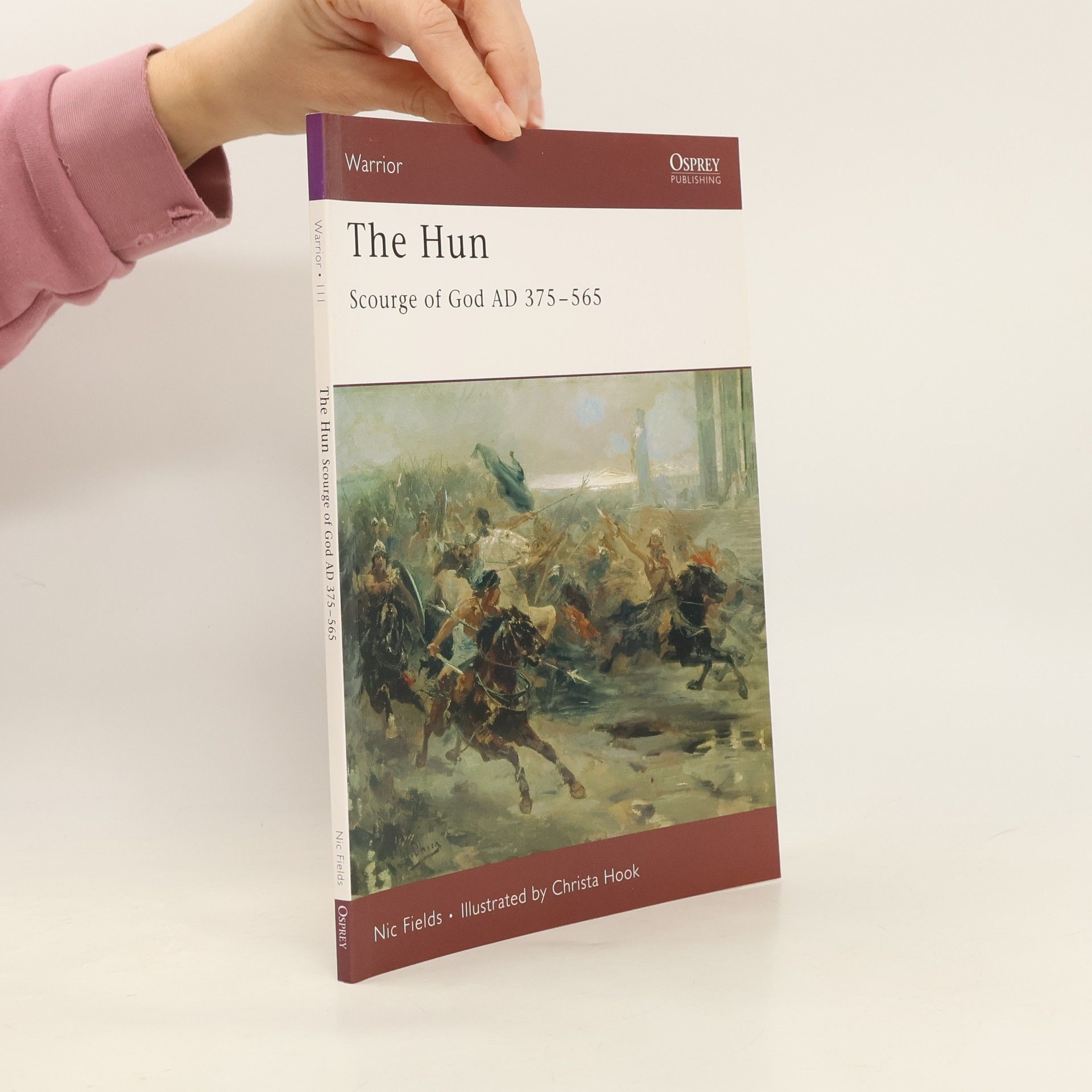 Nic Fields Warrior - 111: The Hun