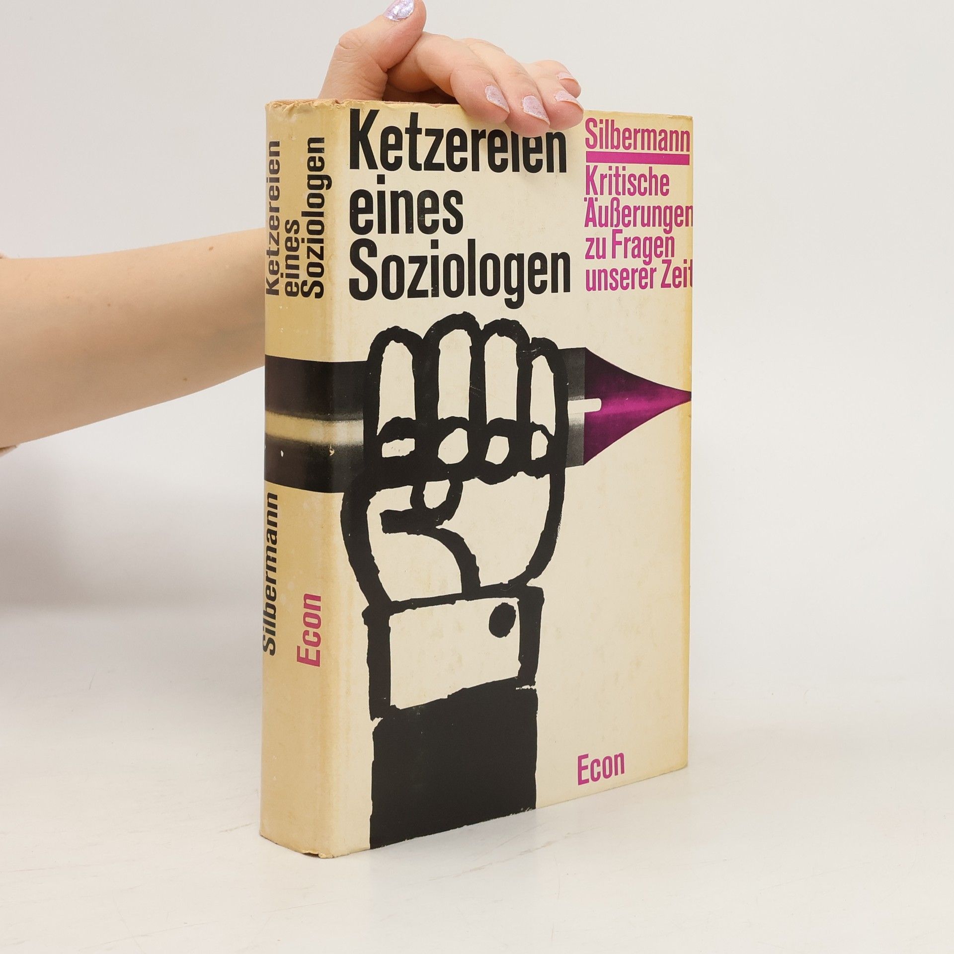 Alphons Silbermann Ketzereien eines Soziologen