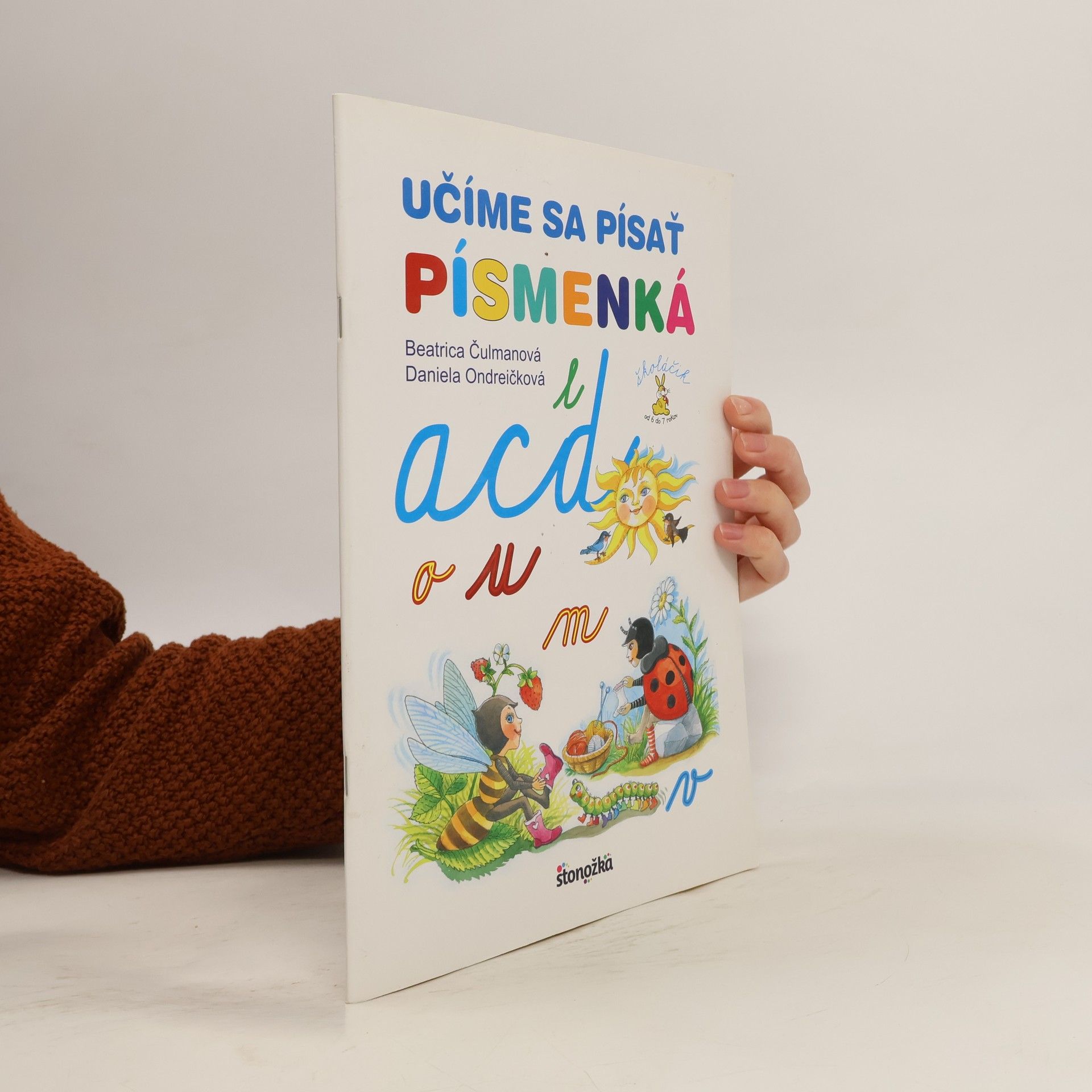 Beatrice Čulmanová Učíme sa písať písmenká