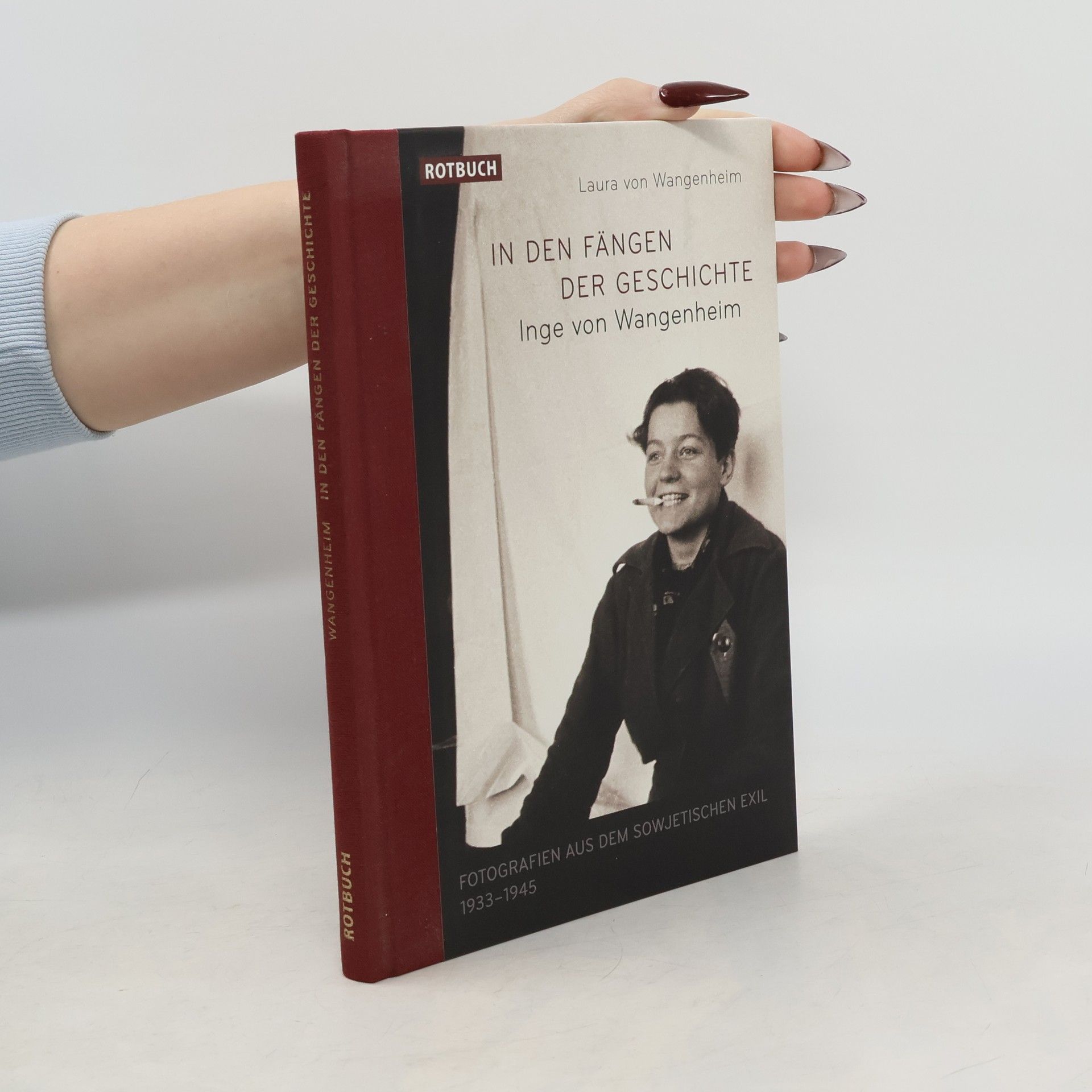 Laura von Wangenheim In den Fängen der Geschichte