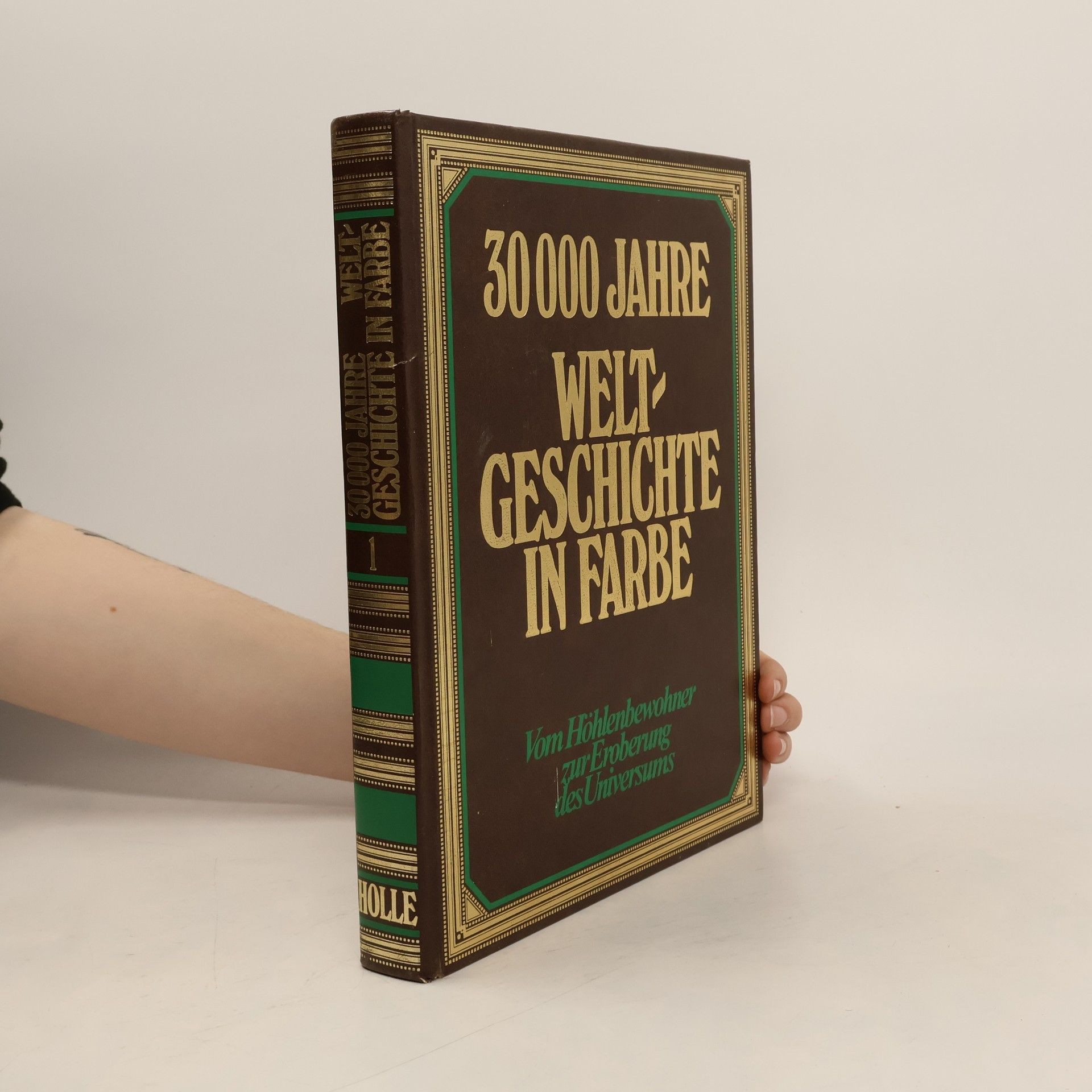 Enzyklopädie der Weltgeschichte. Vom Höhlenbewohner zum Entdecker der Welt