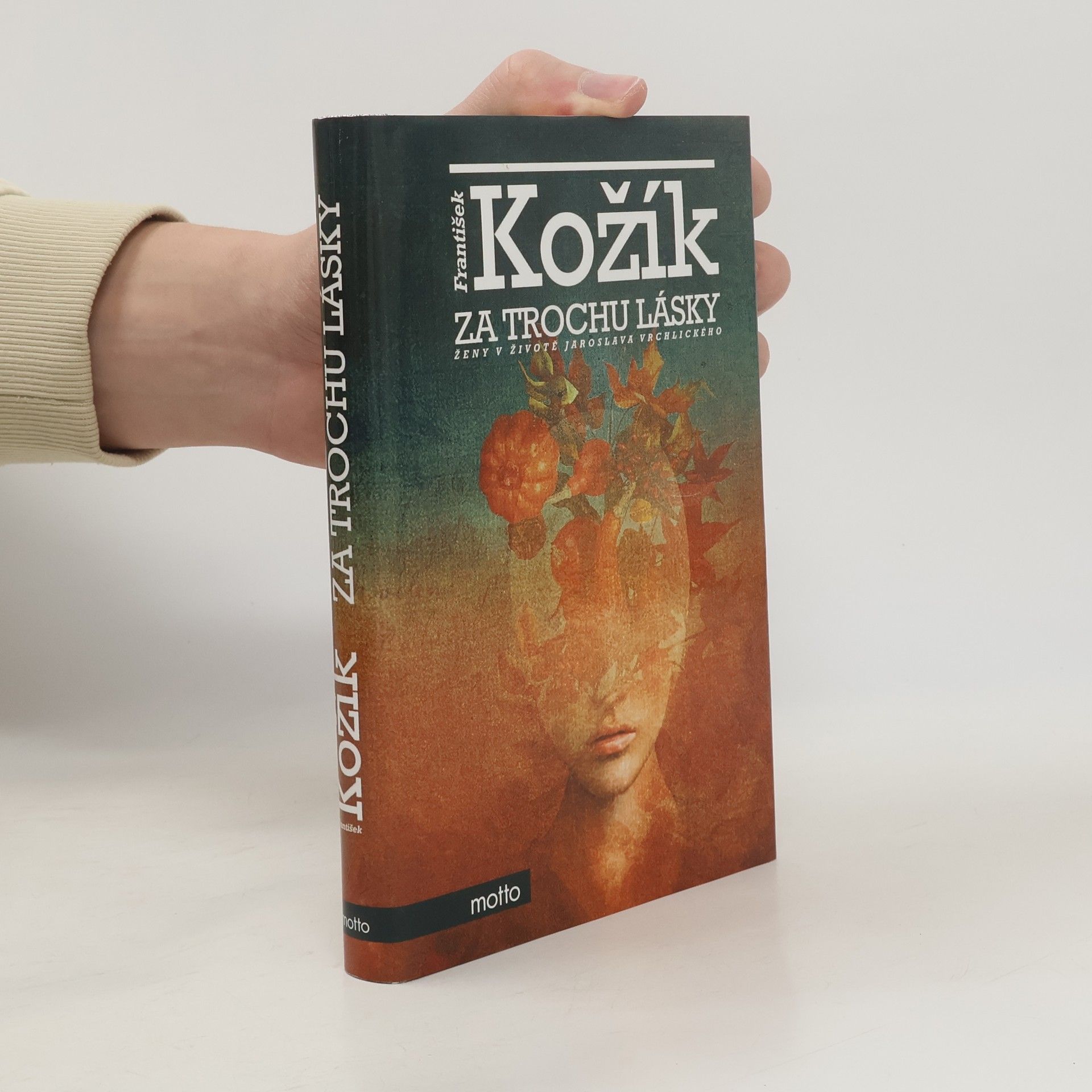 František Kožík Za trochu lásky