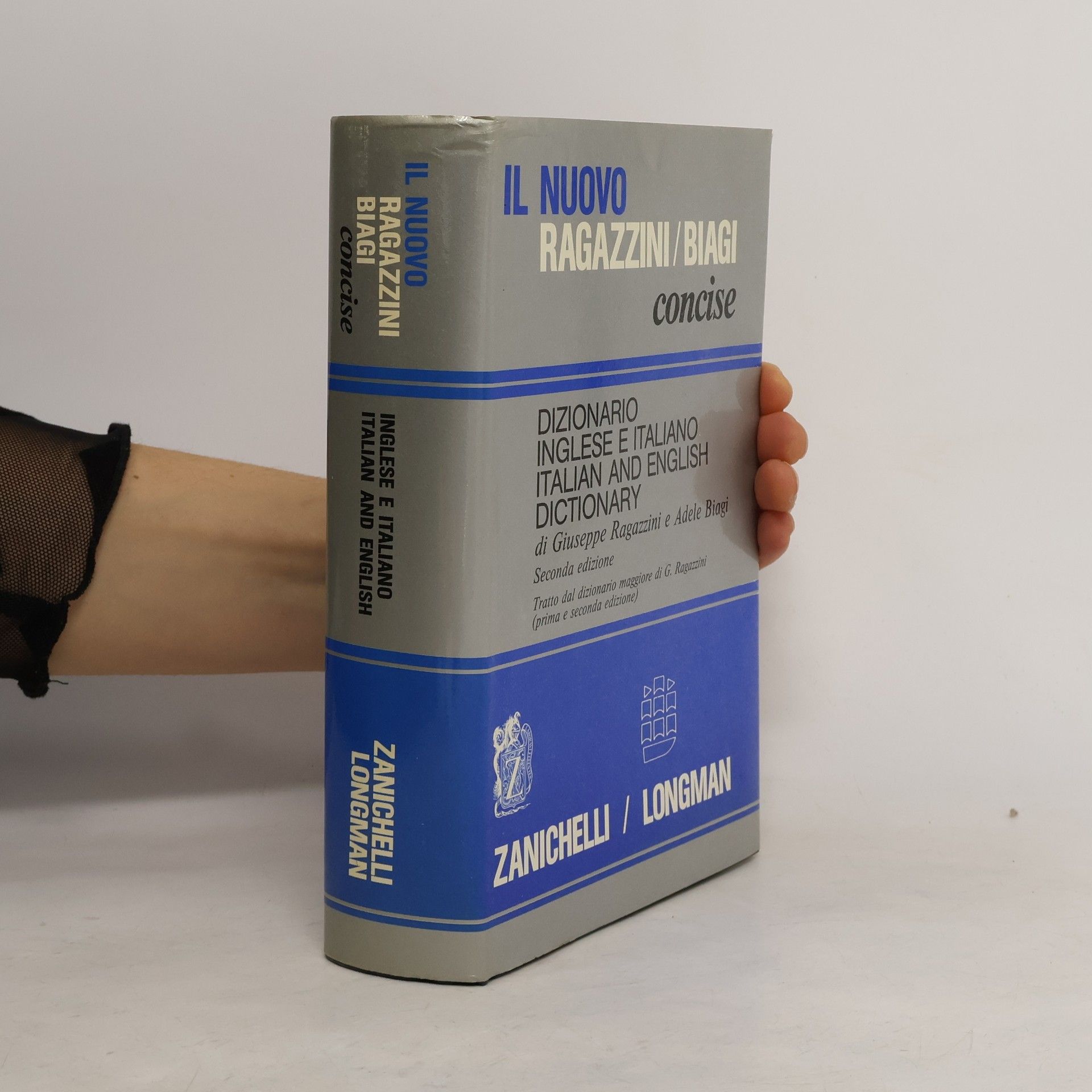 Giuseppe Ragazzini Dizionario inglese e italiano. Italian and English dictionary
