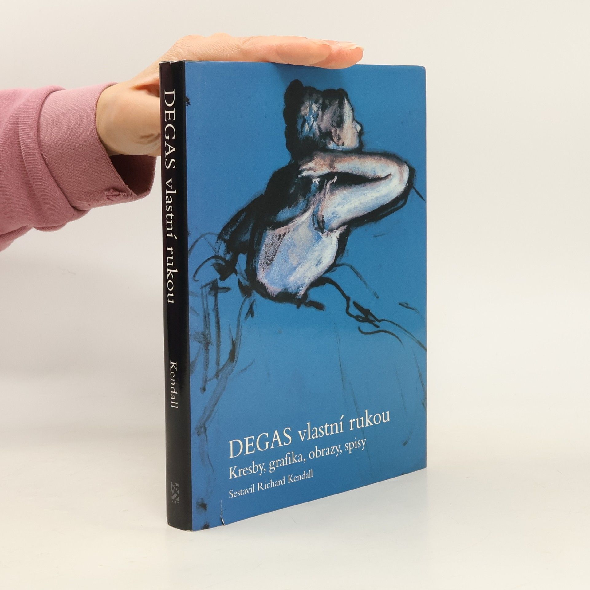 Degas vlastní rukou : kresby, grafika, obrazy, spisy