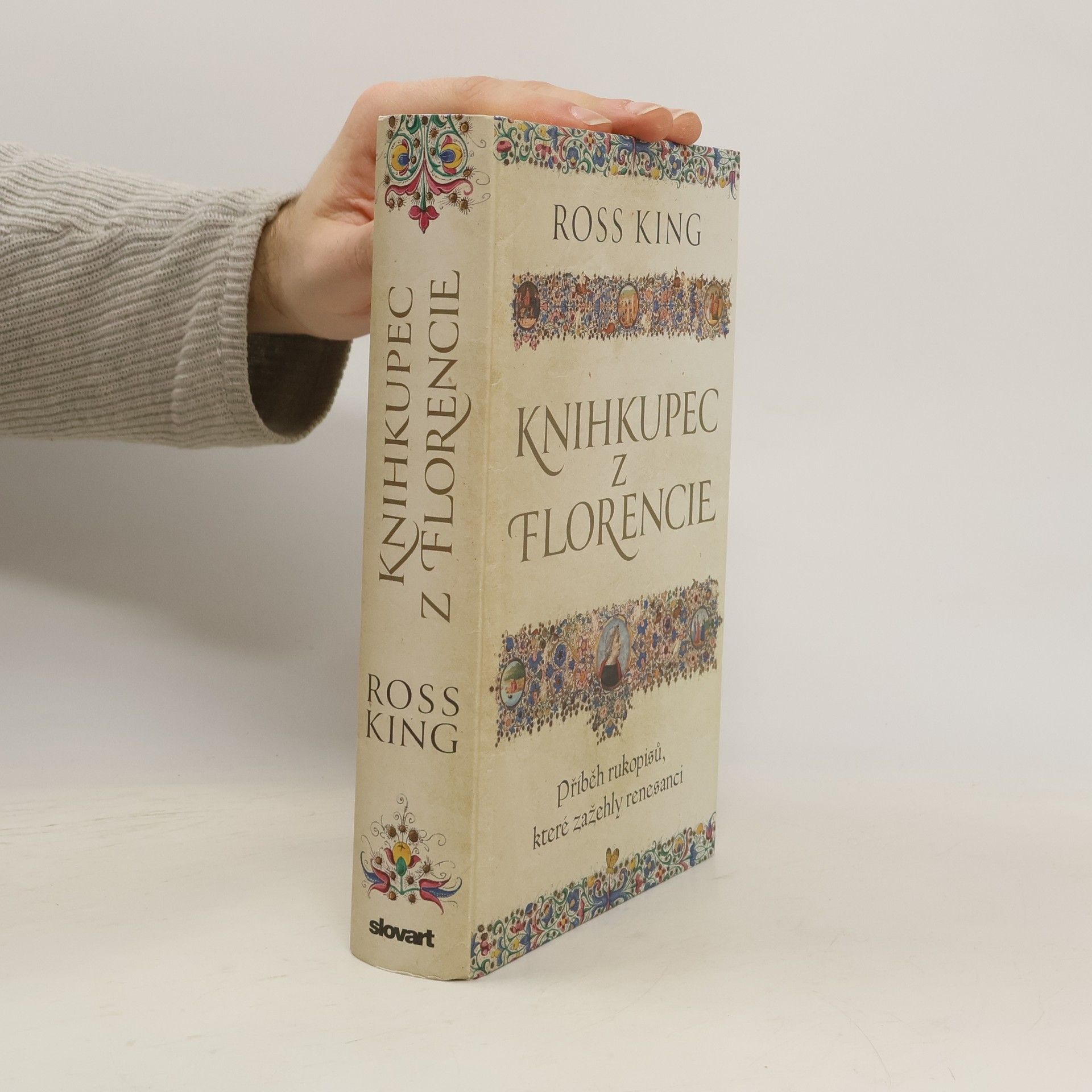 Knihkupec z Florencie : příběh rukopisů, které zažehly renesanci