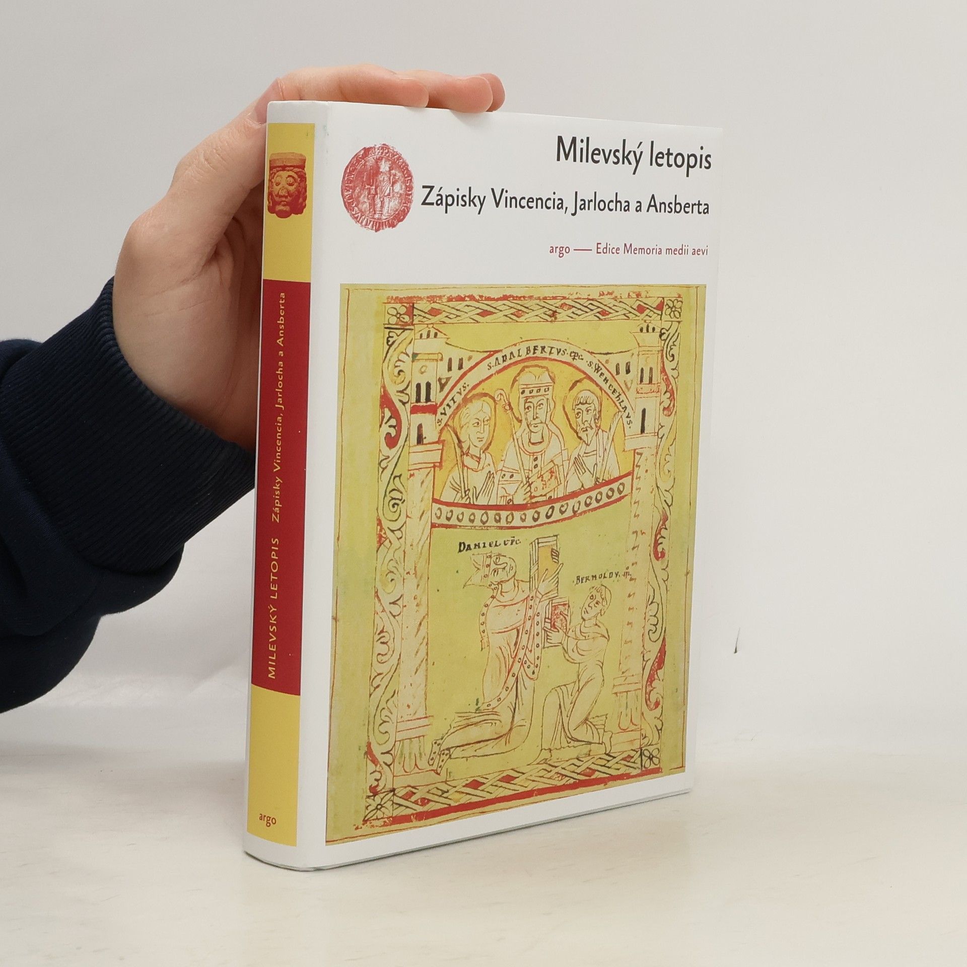 Milevský letopis : zápisky Vincencia, Jarlocha a Ansberta