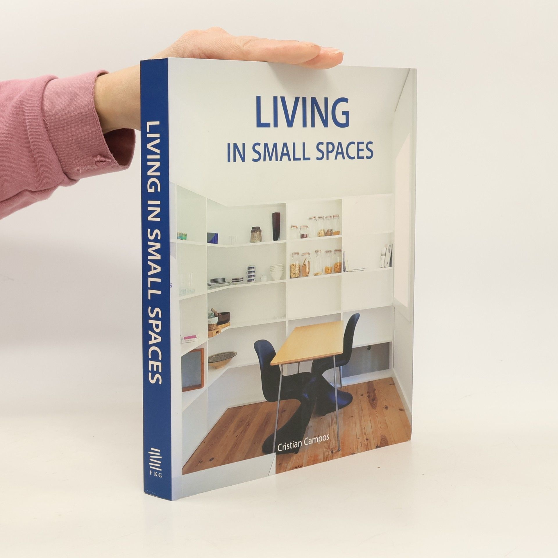 Kolektív autorov Living in Small Spaces
