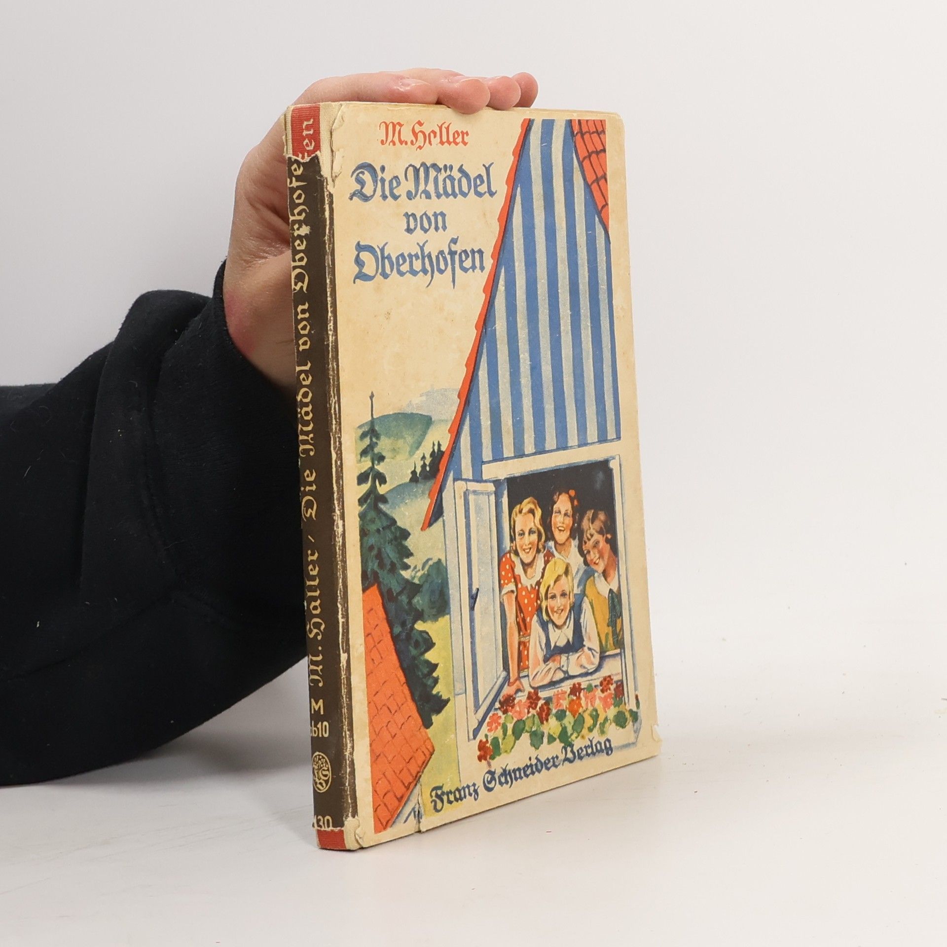 Margarette Haller Die Mädel von Oberhofen