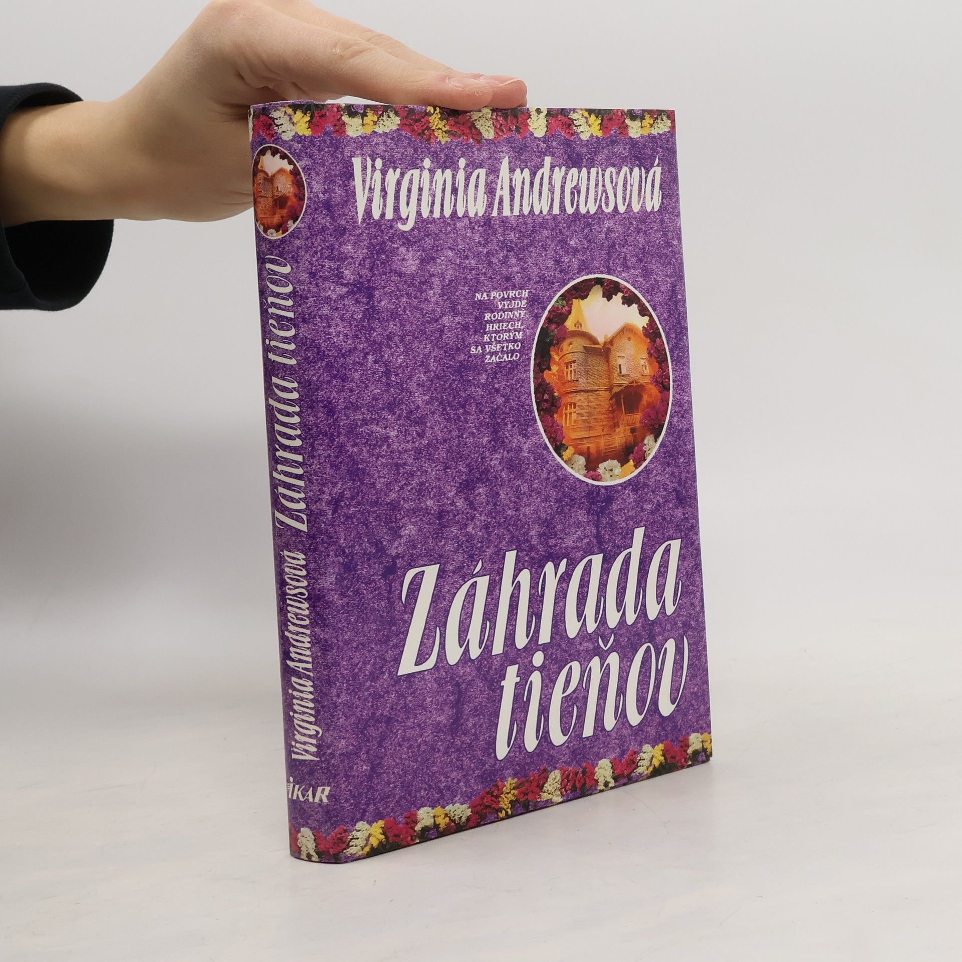 Virginia Cleo Andrews Záhrada tieňov
