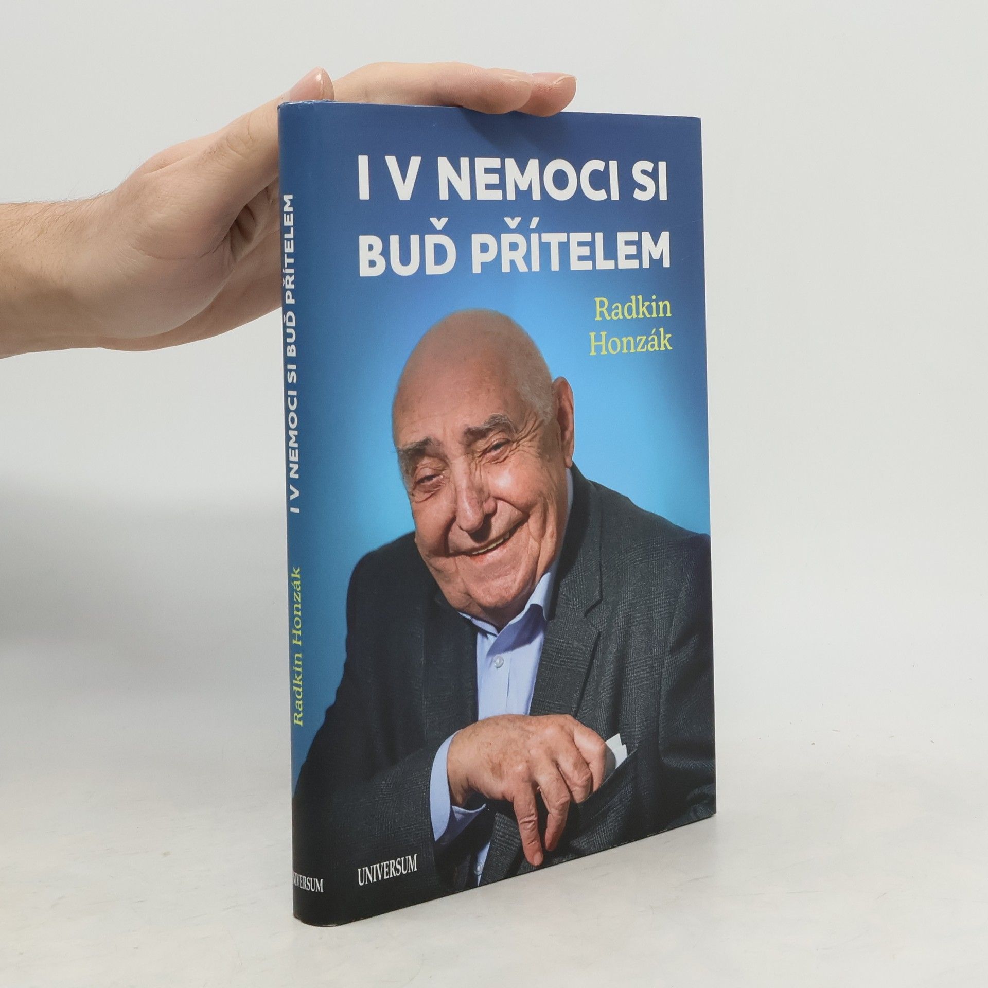 Radkin Honzák I v nemoci si buď přítelem