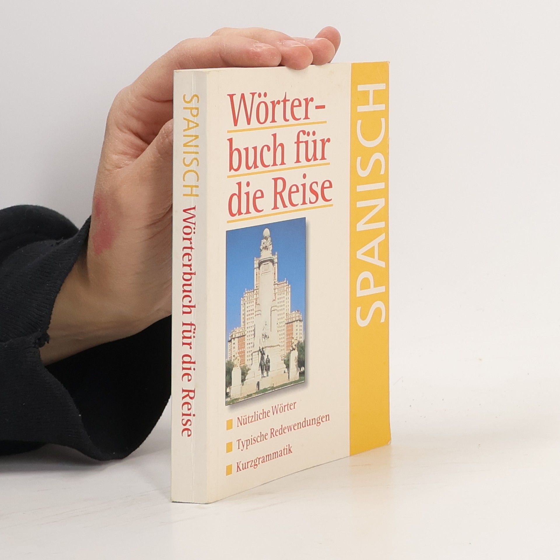 Autores varios Wörterbuch für die Reise. Spanisch