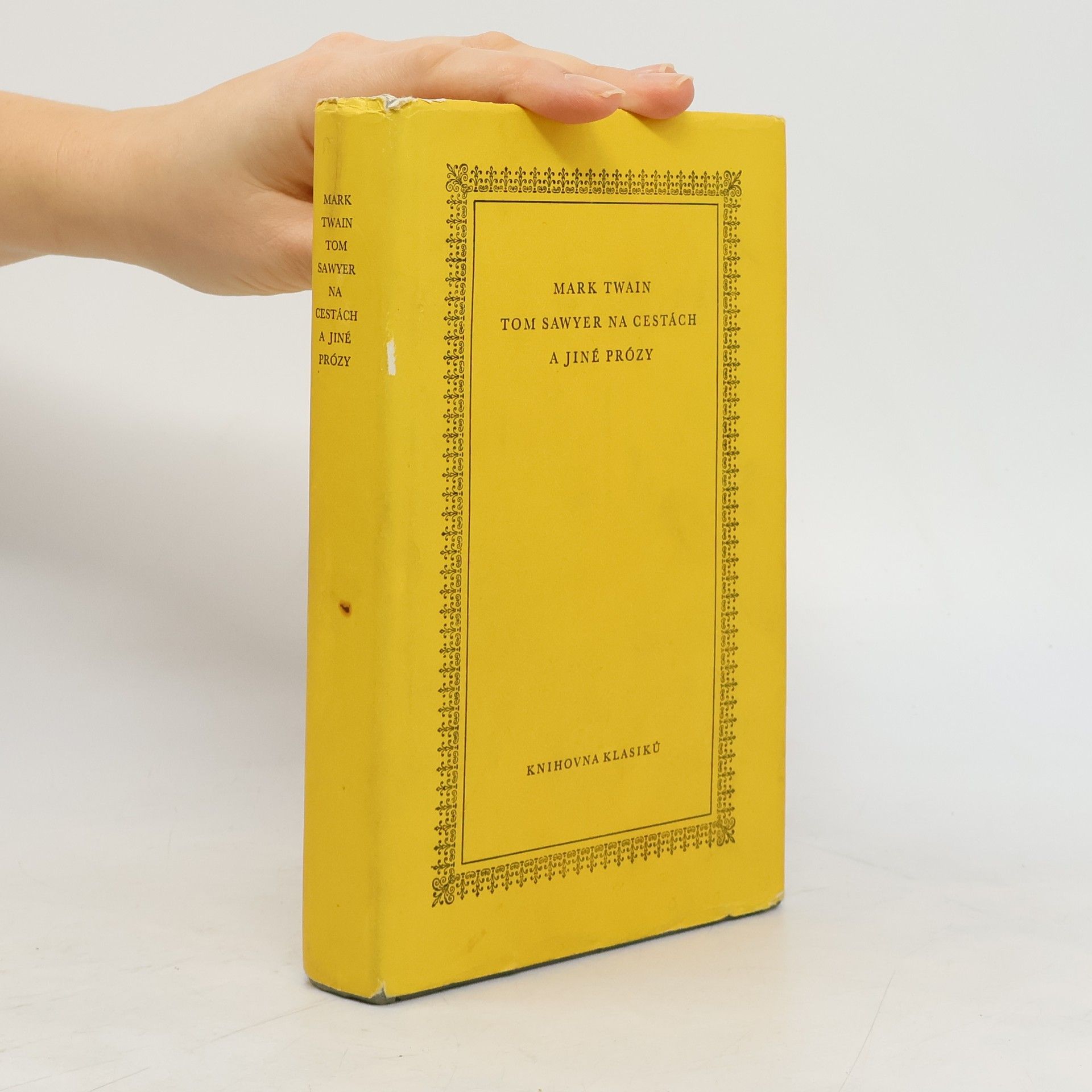 Mark Twain Tom Sawyer na cestách a jiné prózy
