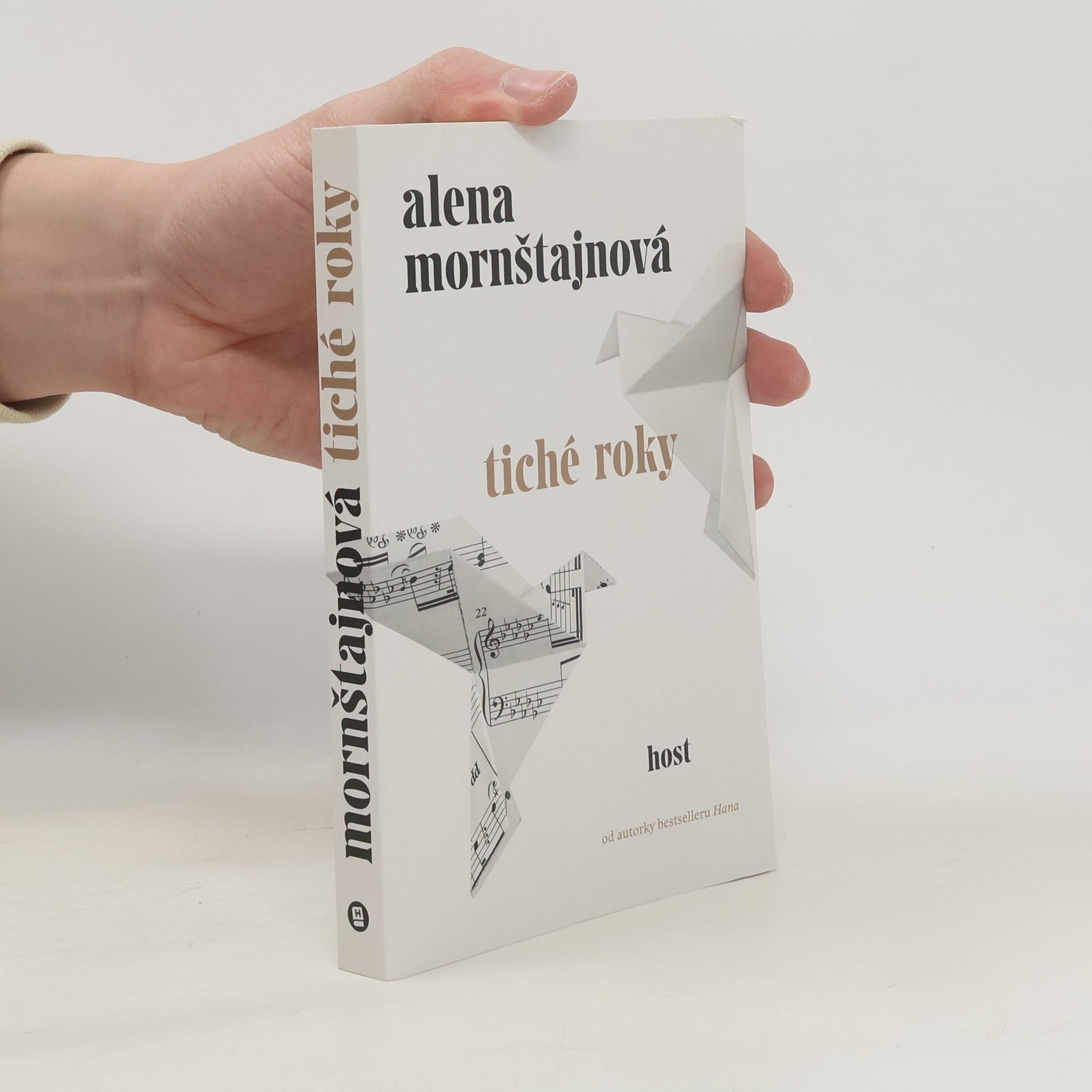 Alena Mornštajnová Tiché roky