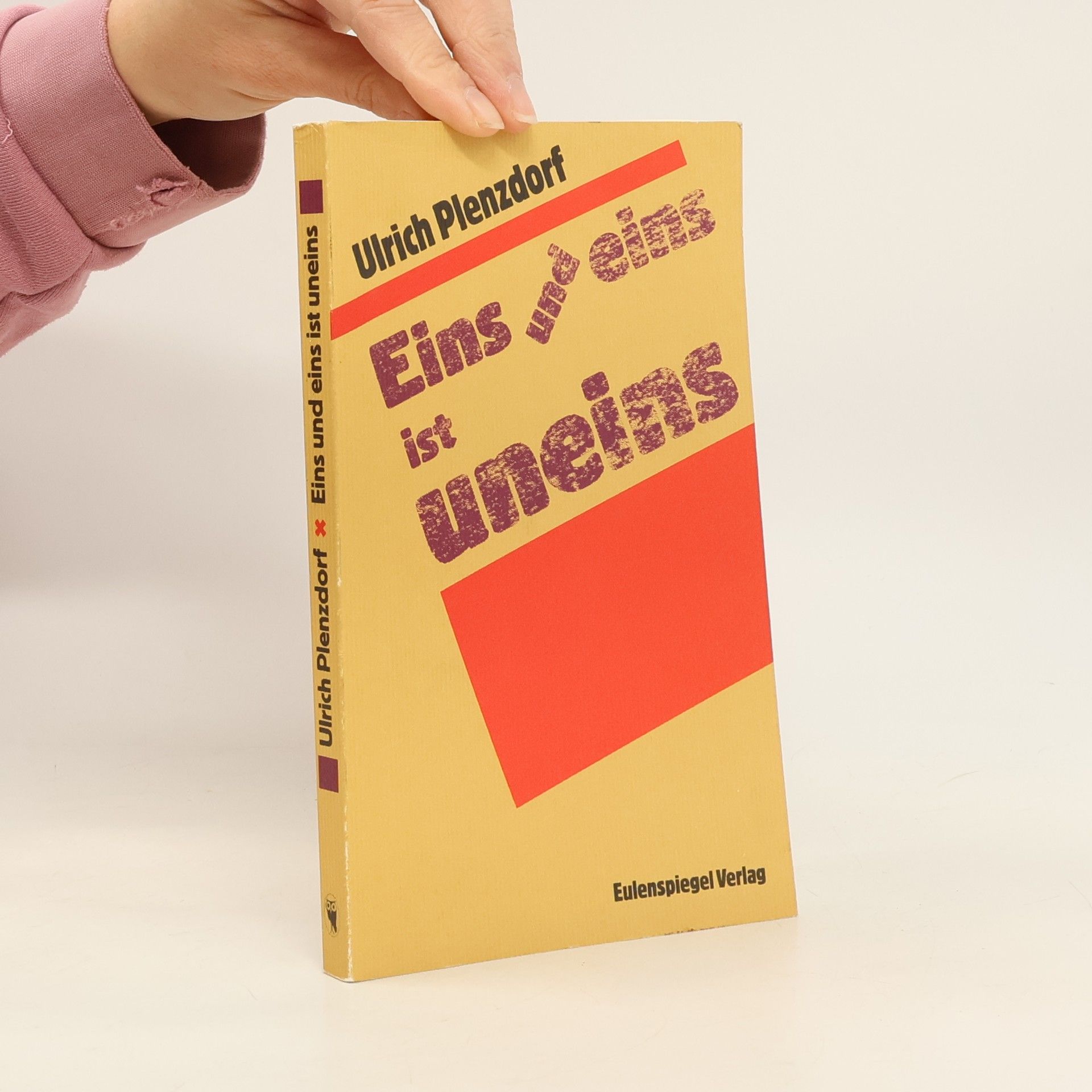 Ulrich Plenzdorf Eins und eins ist uneins