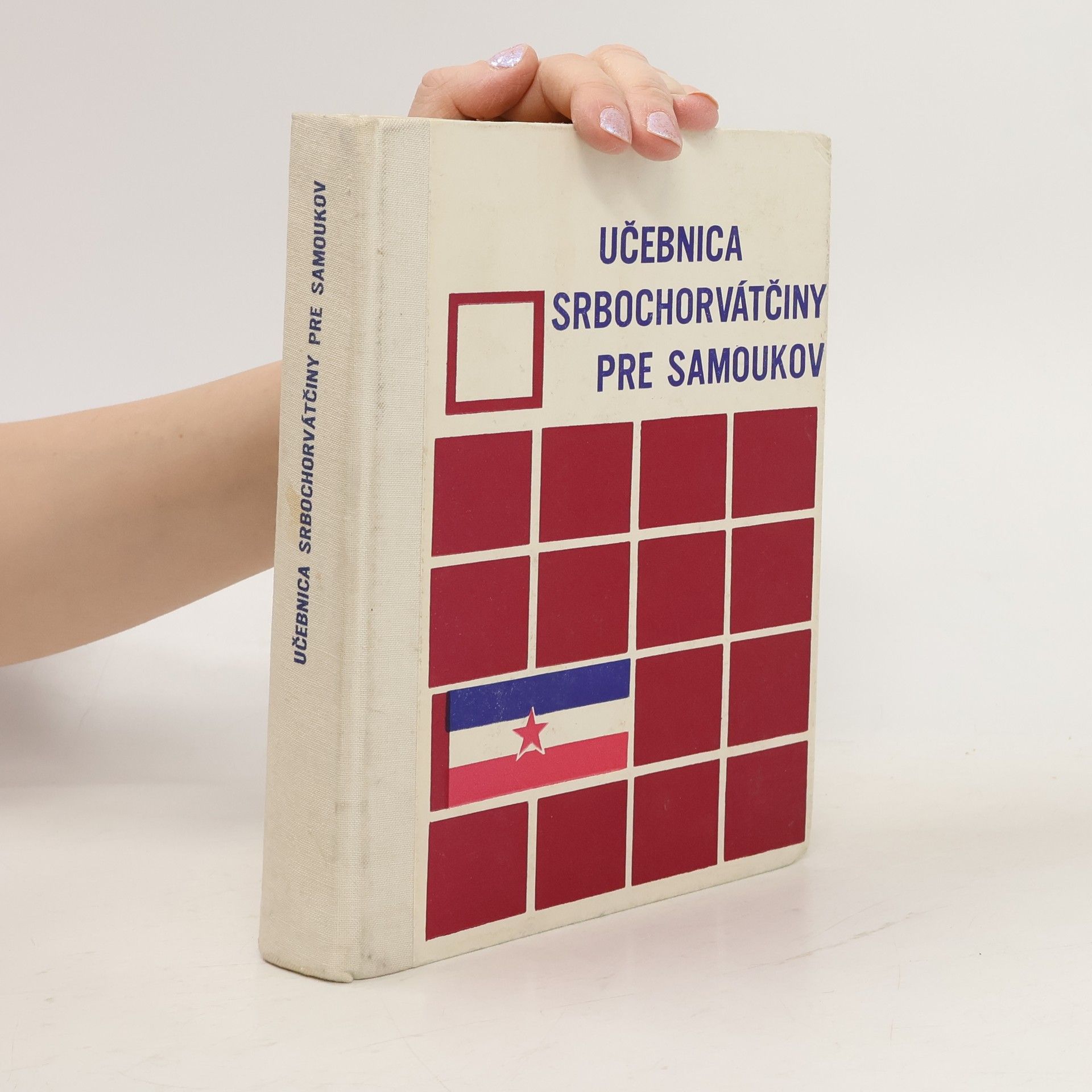 Kolektív autorov Učebnica srbochorvátčiny pre samoukov