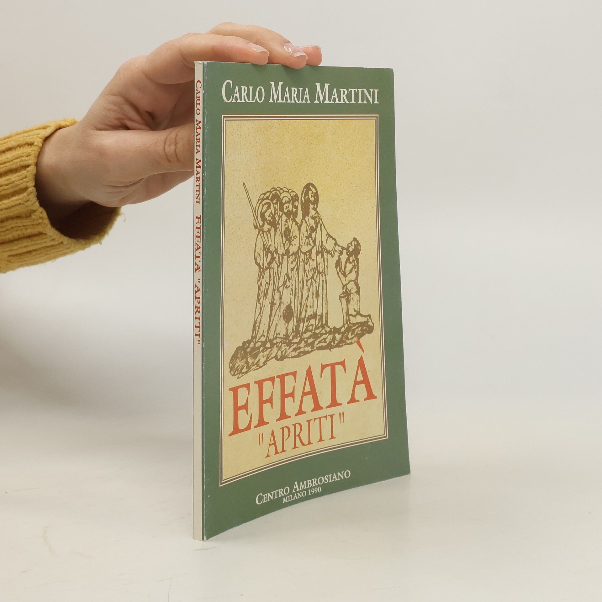 Carlo Maria Martini Effata "Apriti"