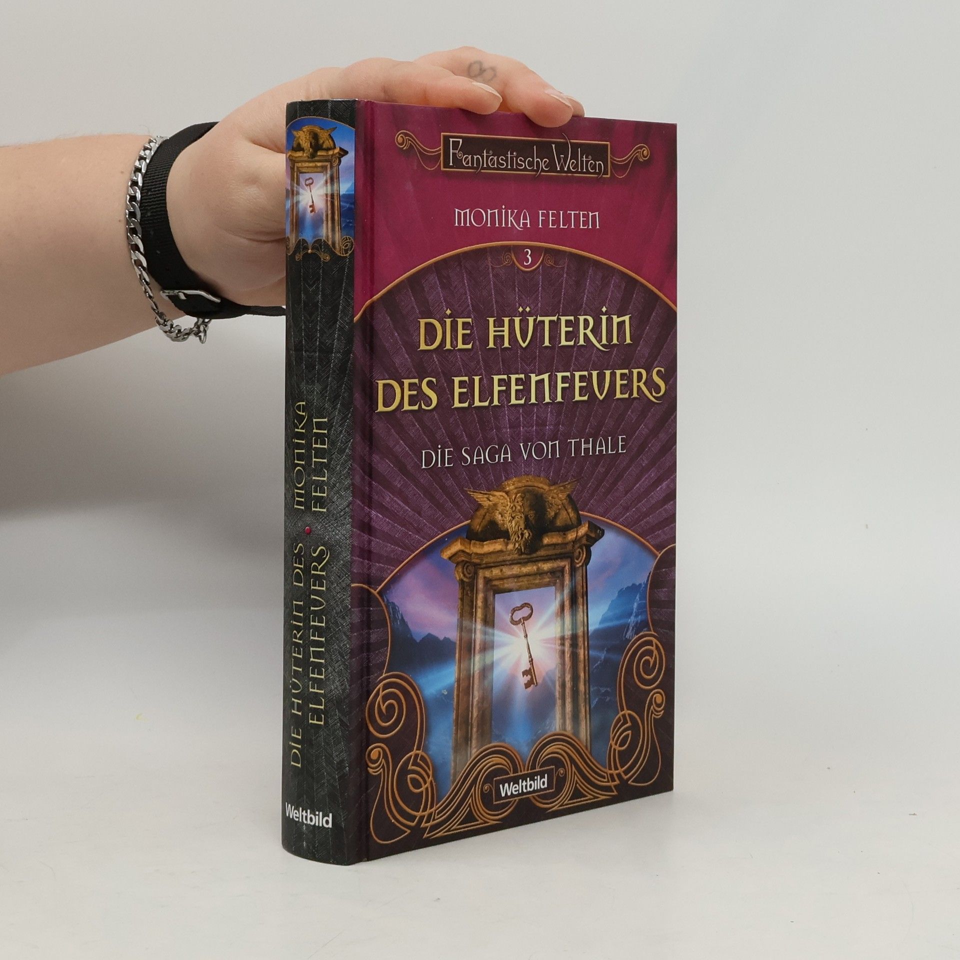 Monika Feltem  Die Hüterim des Elfemfevers