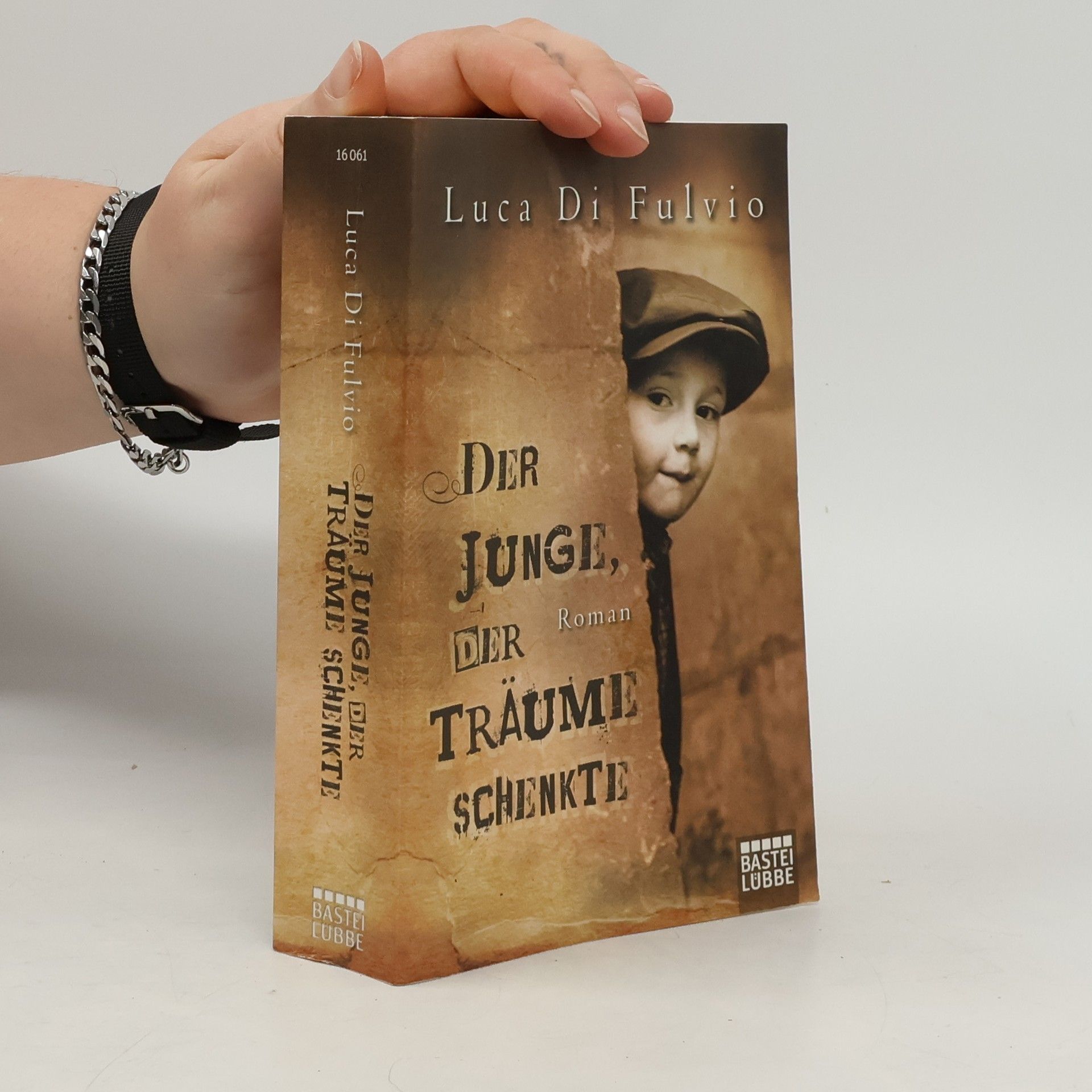 Luca Di Fulvio Der Junge, Der Traüme Schenkte