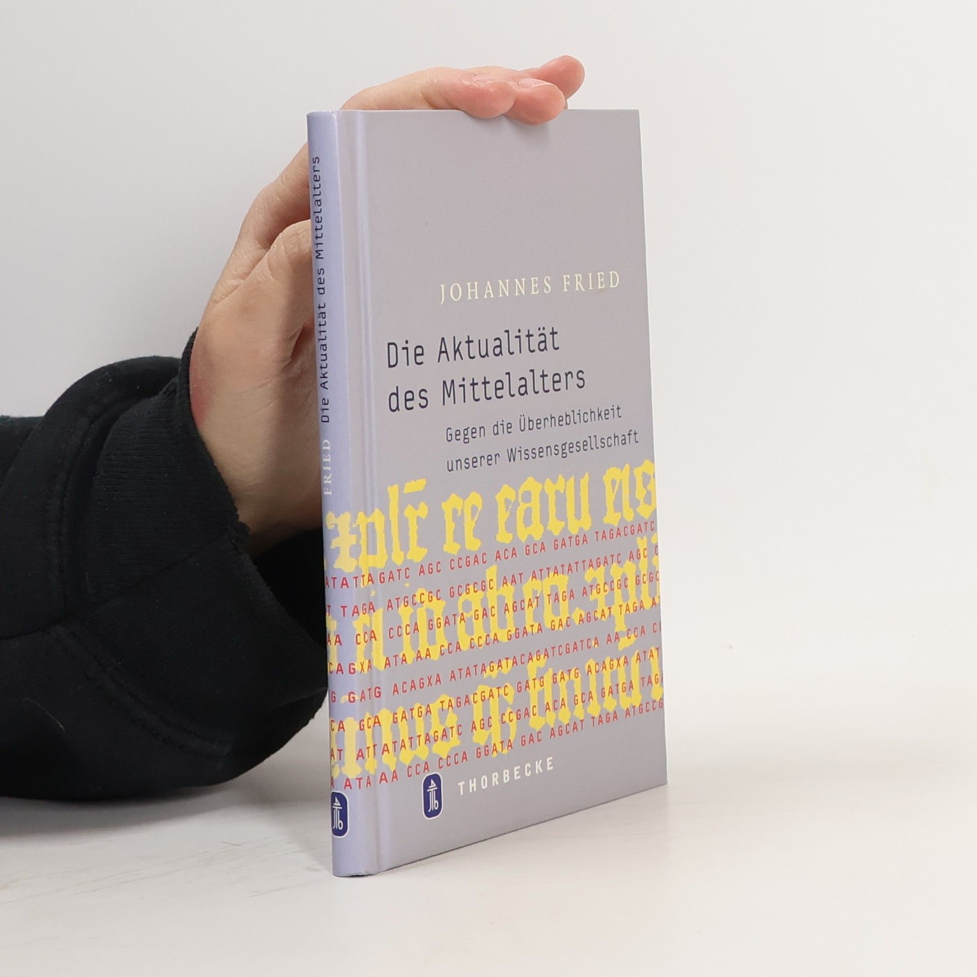 Die Aktualität des Mittelalters