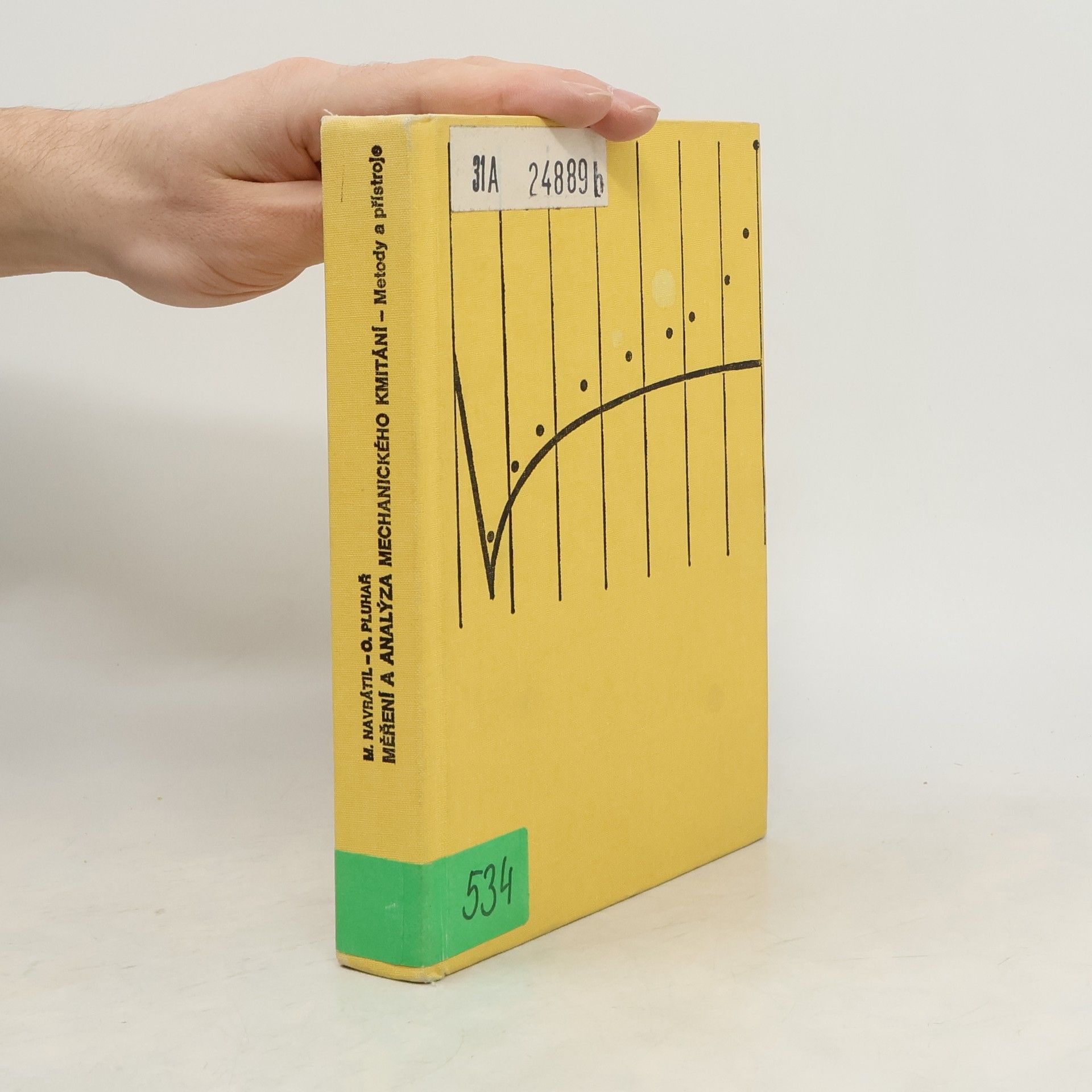 Měření a analýza mechanického kmitání. Metody a přístroje