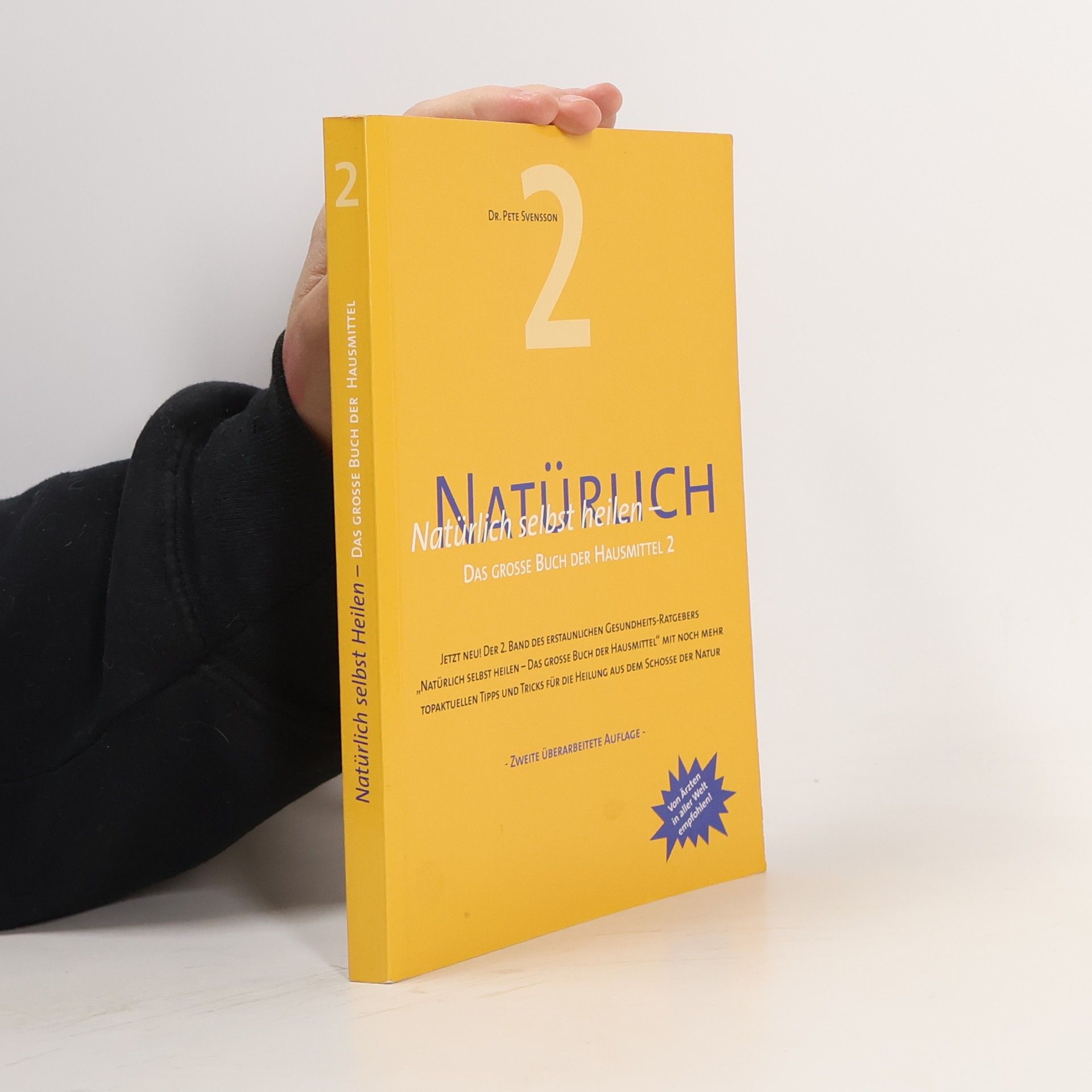 Various authors Natürlich selbst heilen – Das grosse Buch der Hausmittel 2