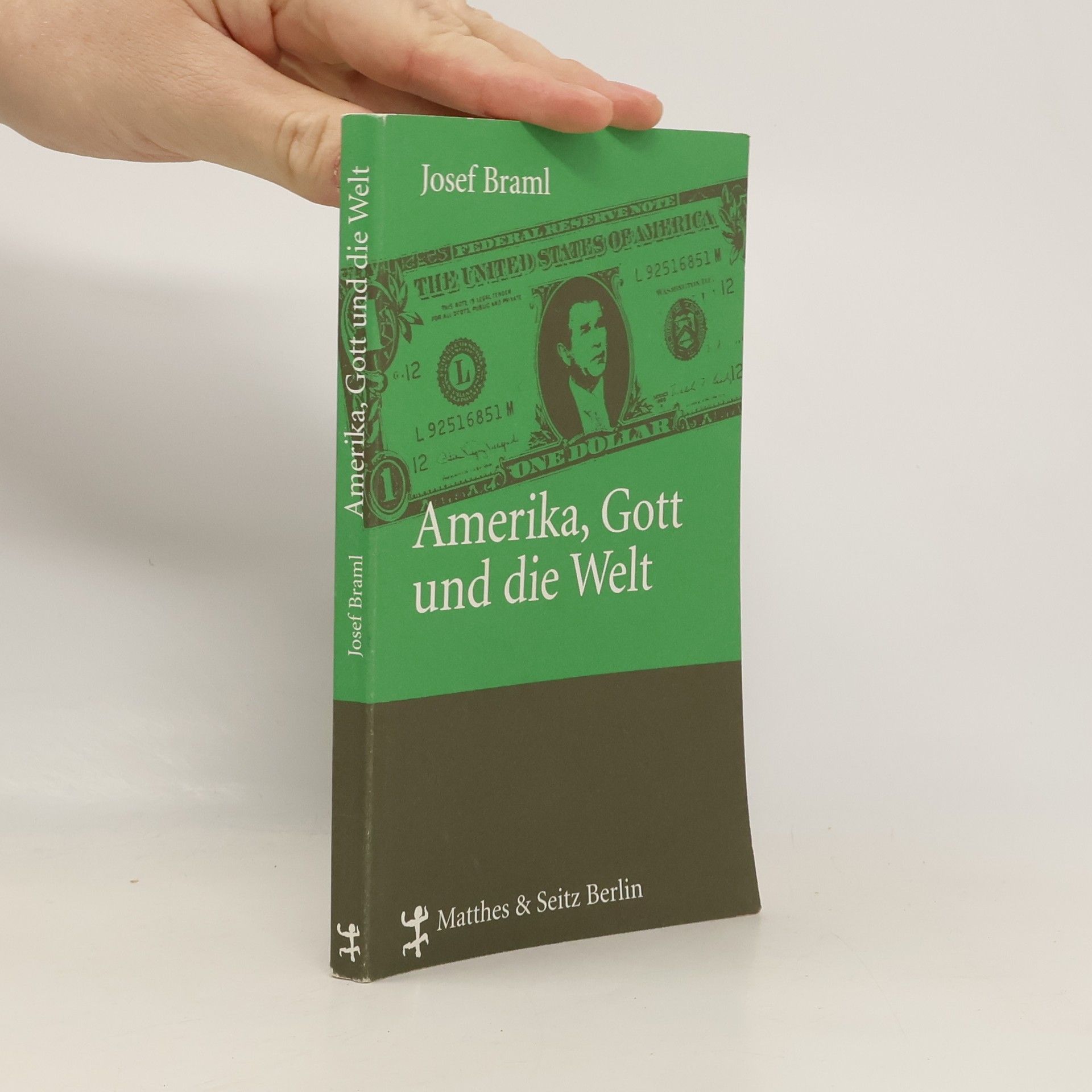 Amerika, Gott und die Welt