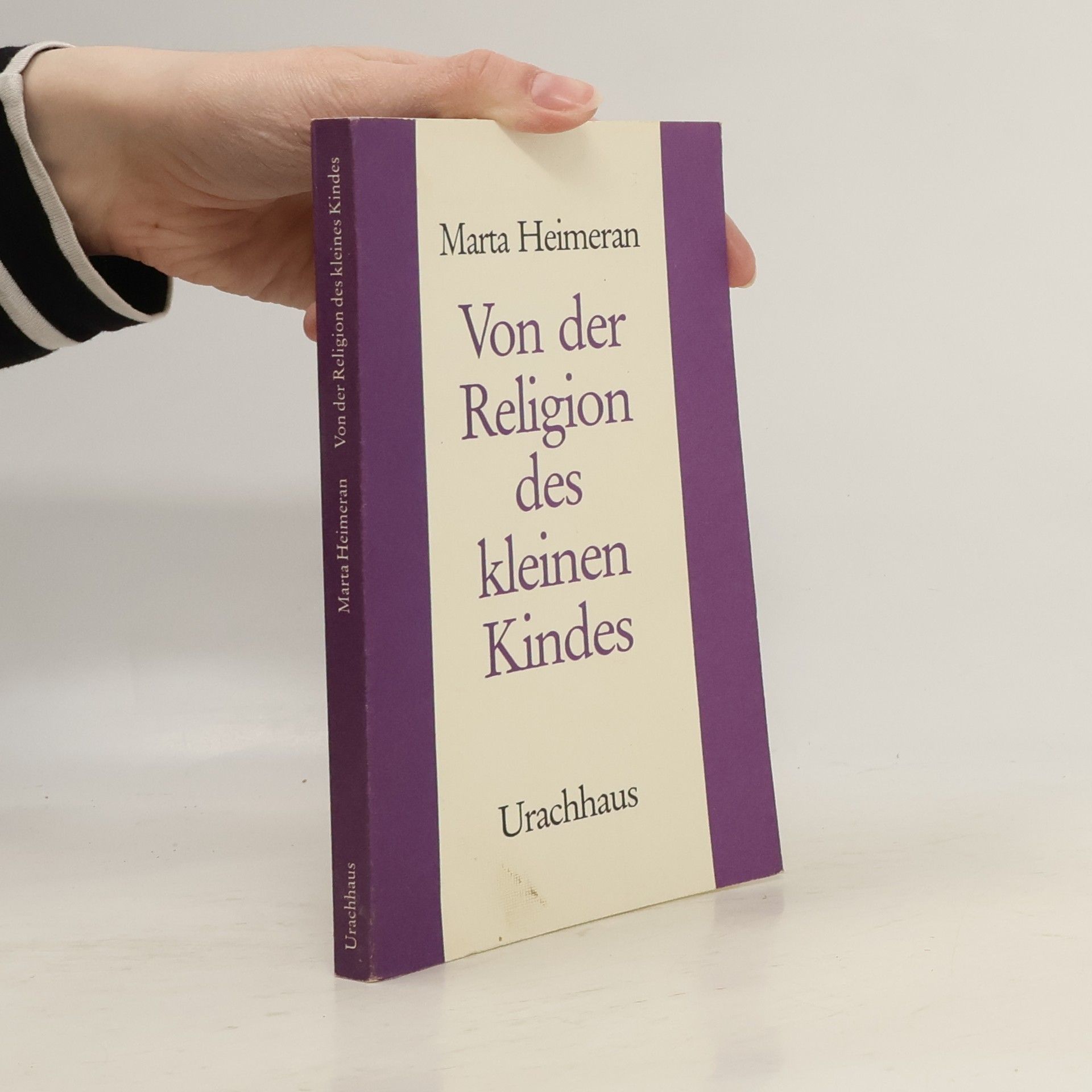 Marta Heimeran Von der Religion des kleinen Kindes