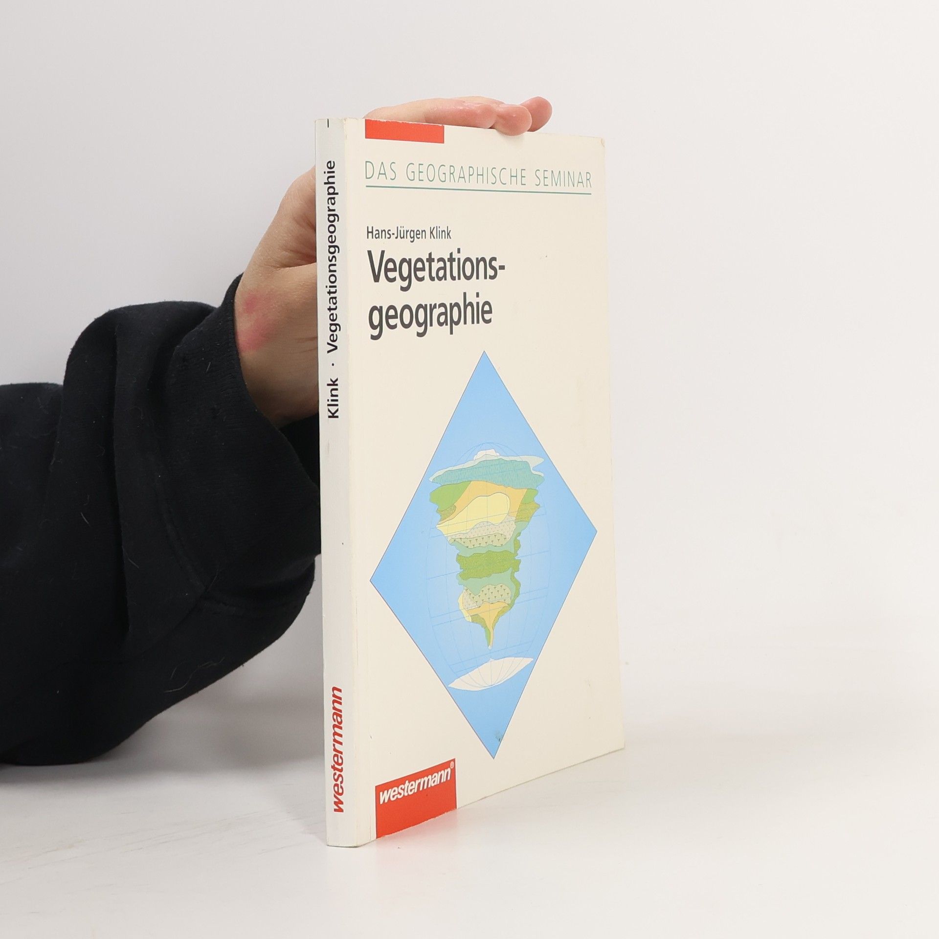 Hans-Jürgen Klink Das Geographische Seminar: Vegetationsgeographie