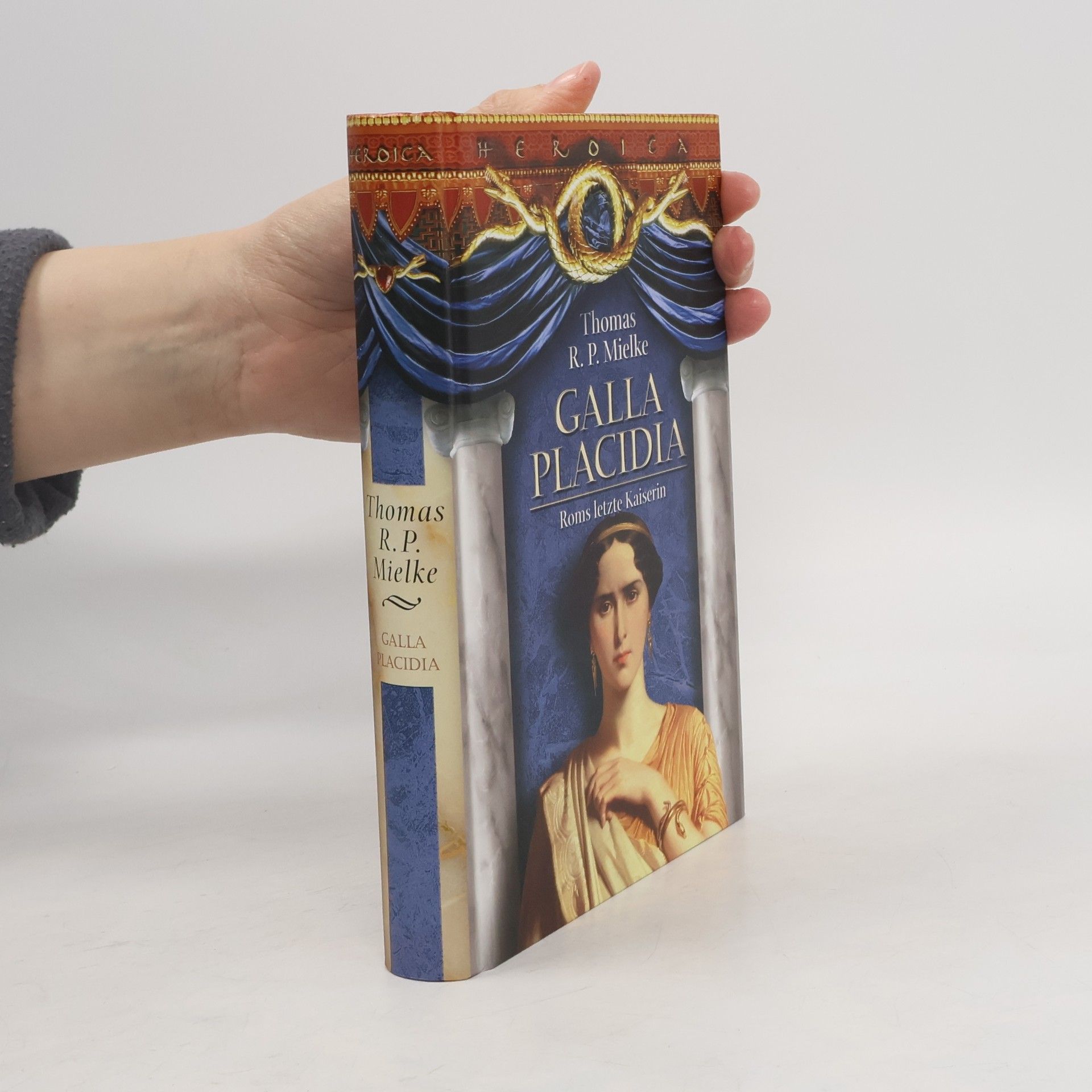 Thomas R. P. Mielke Galla Placidia