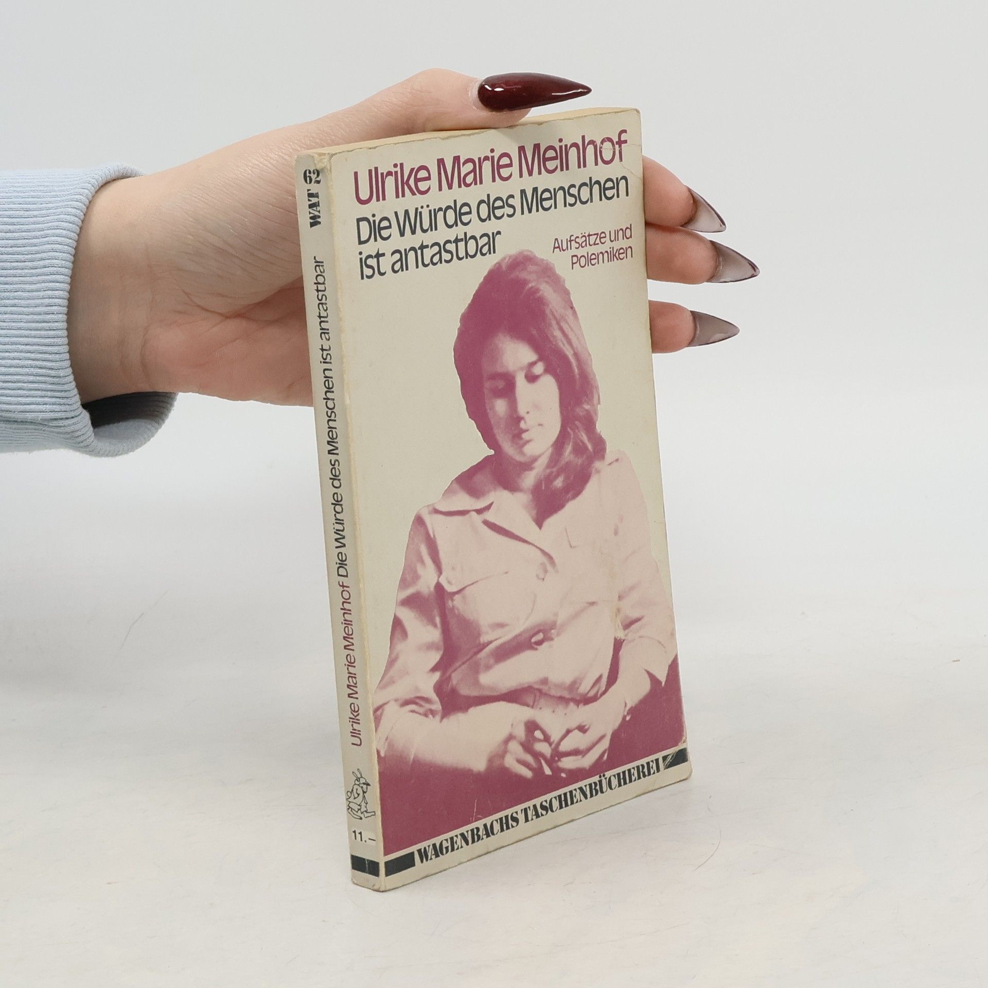 Ulrike Meinhofová Die Würde des Menschen ist antastbar