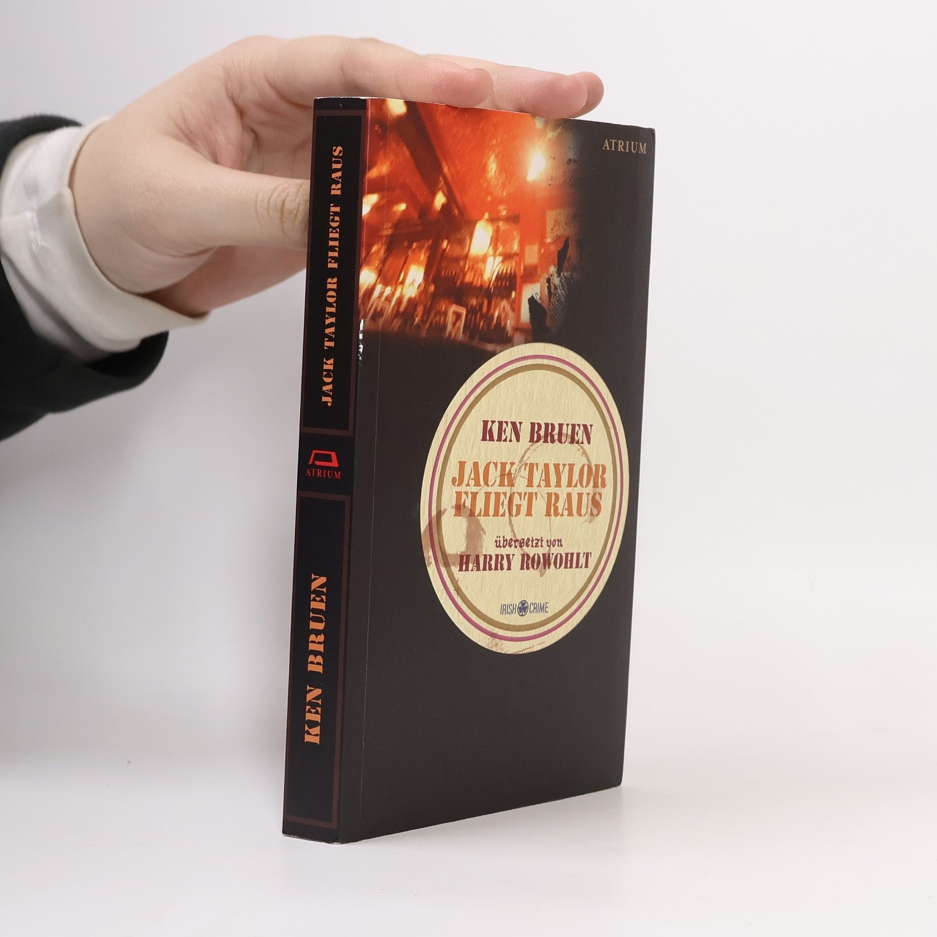Ken Bruen Jack Taylor fliegt raus
