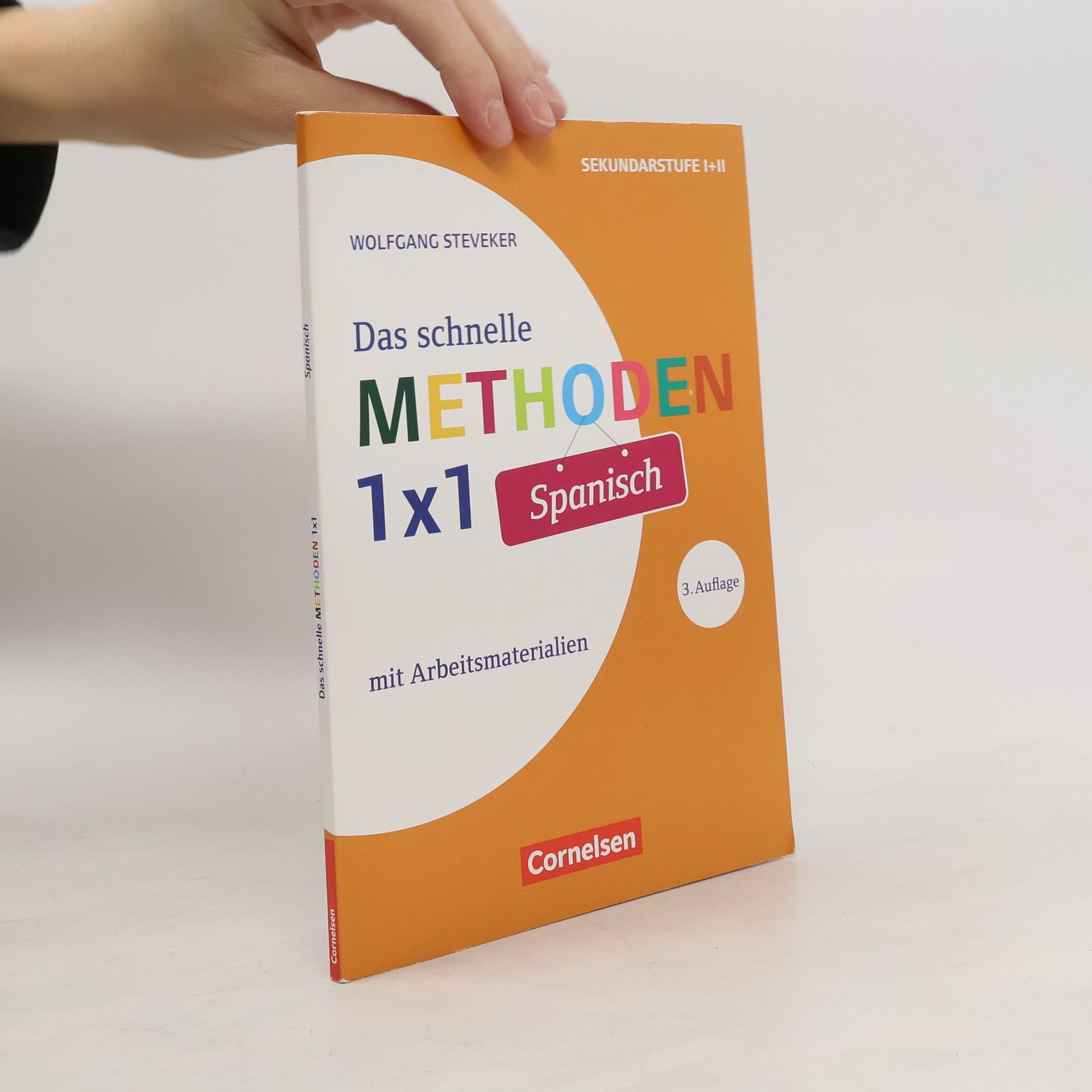 Wolfgang Steveker Das schnelle Methoden-1x1 Spanisch