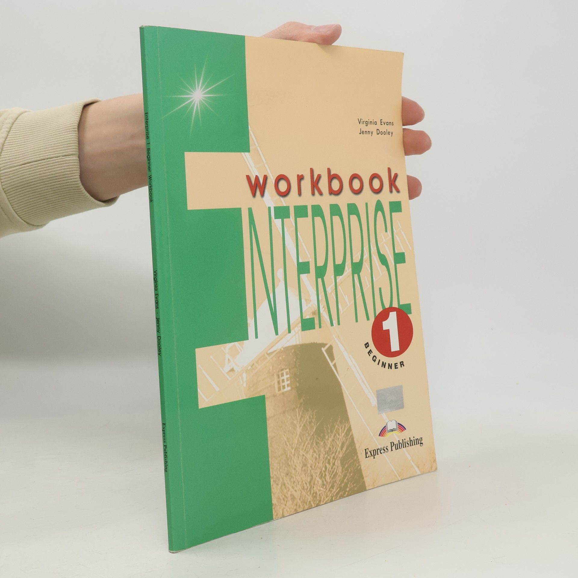 Virginia Evans Enterprise 1 : beginner. Workbook