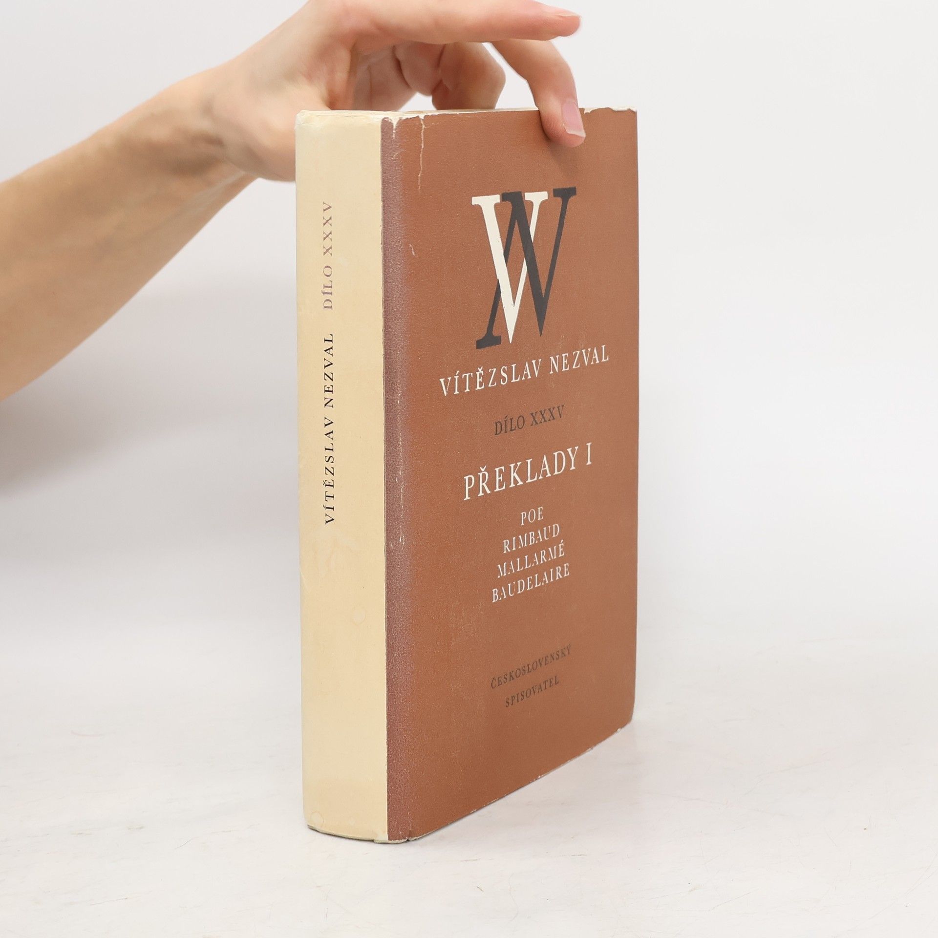 Vítězslav Nezval Dílo XXXV. Překlady I. Poe. Rimbaud. Mallarmé. Baudelaire