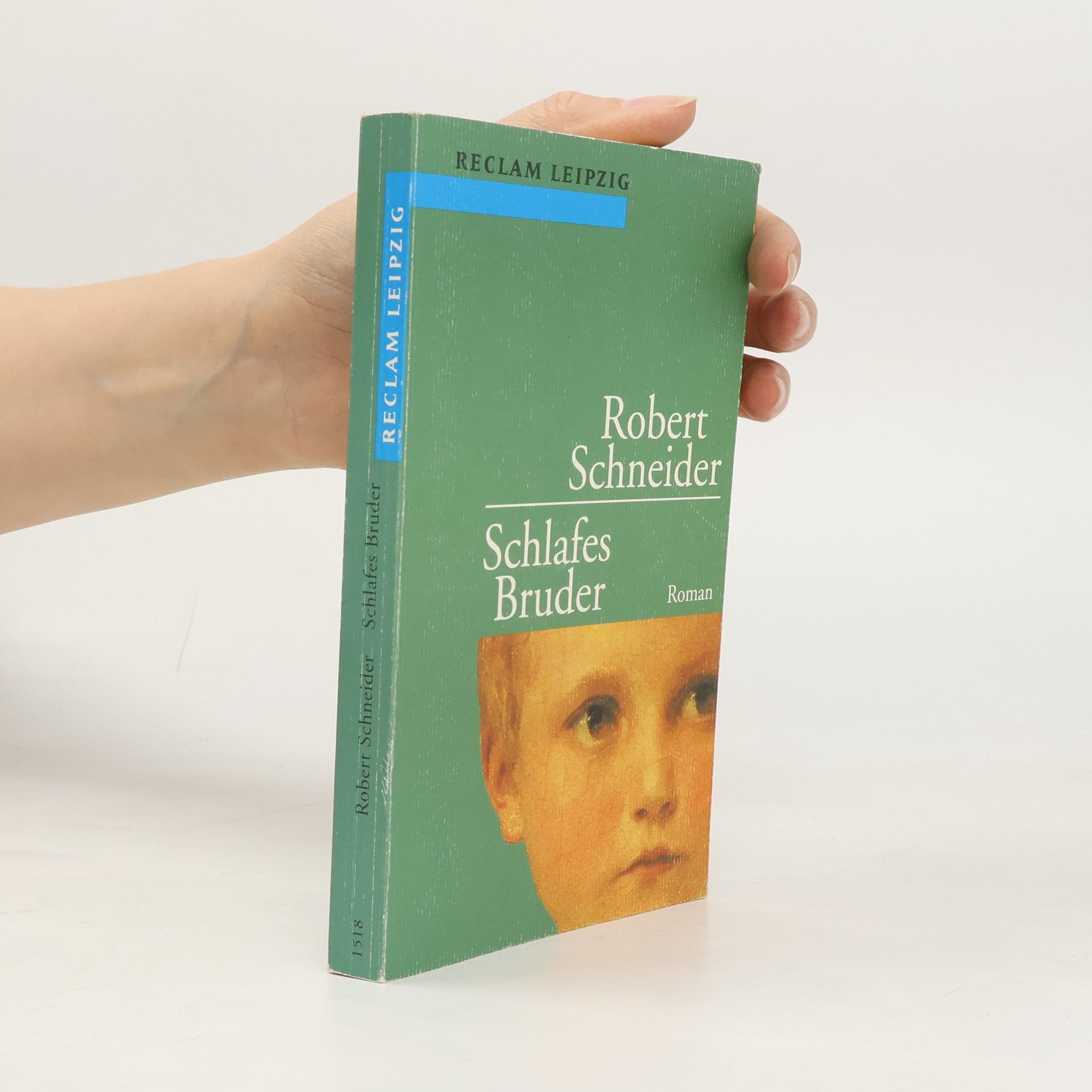 Robert Schneider Schlafes Bruder