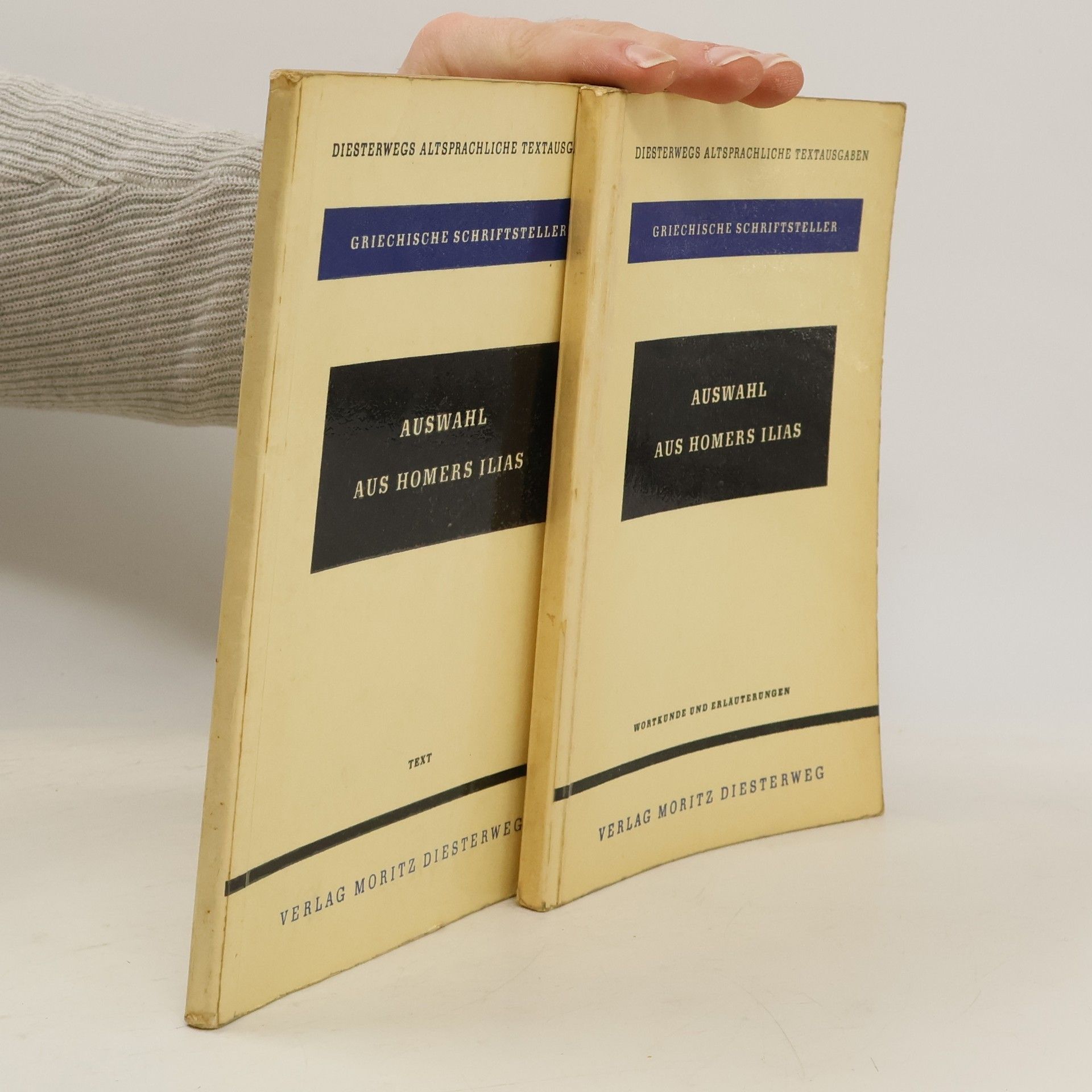 Auswahl aus Homers Ilias. Text. Wortkunde und Erläuterungen
