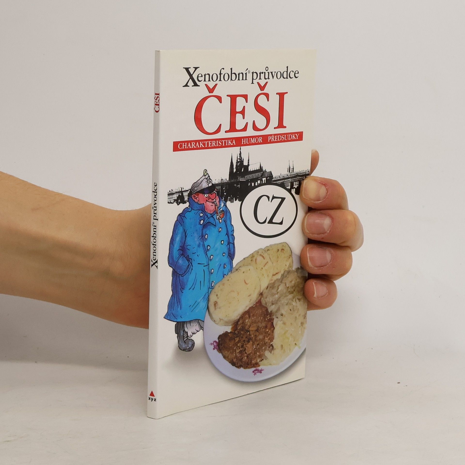 Auteurscollectief Češi: Xenofobní průvodce