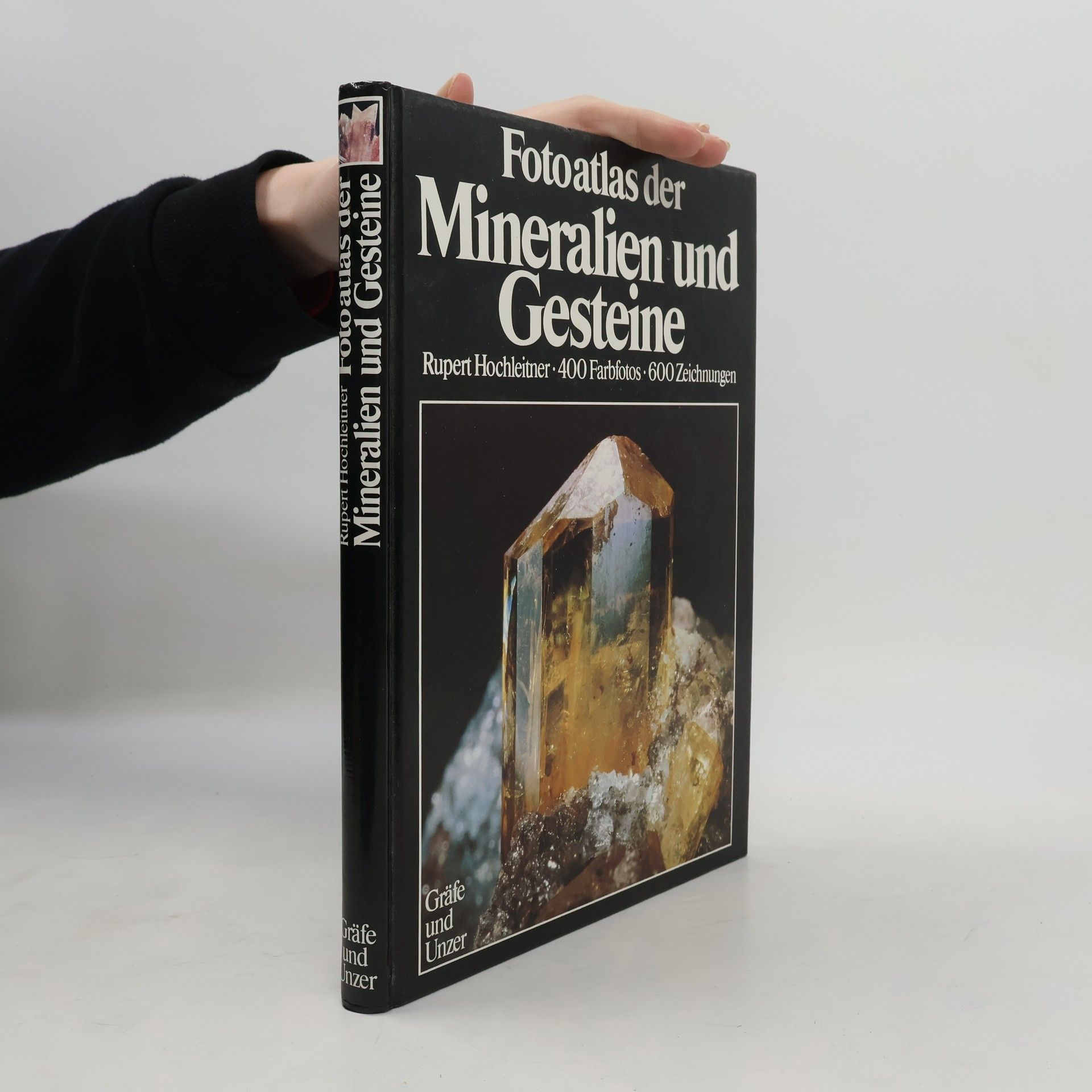 Rupert Hochleitner Fotoatlas der Mineralien und Gesteine
